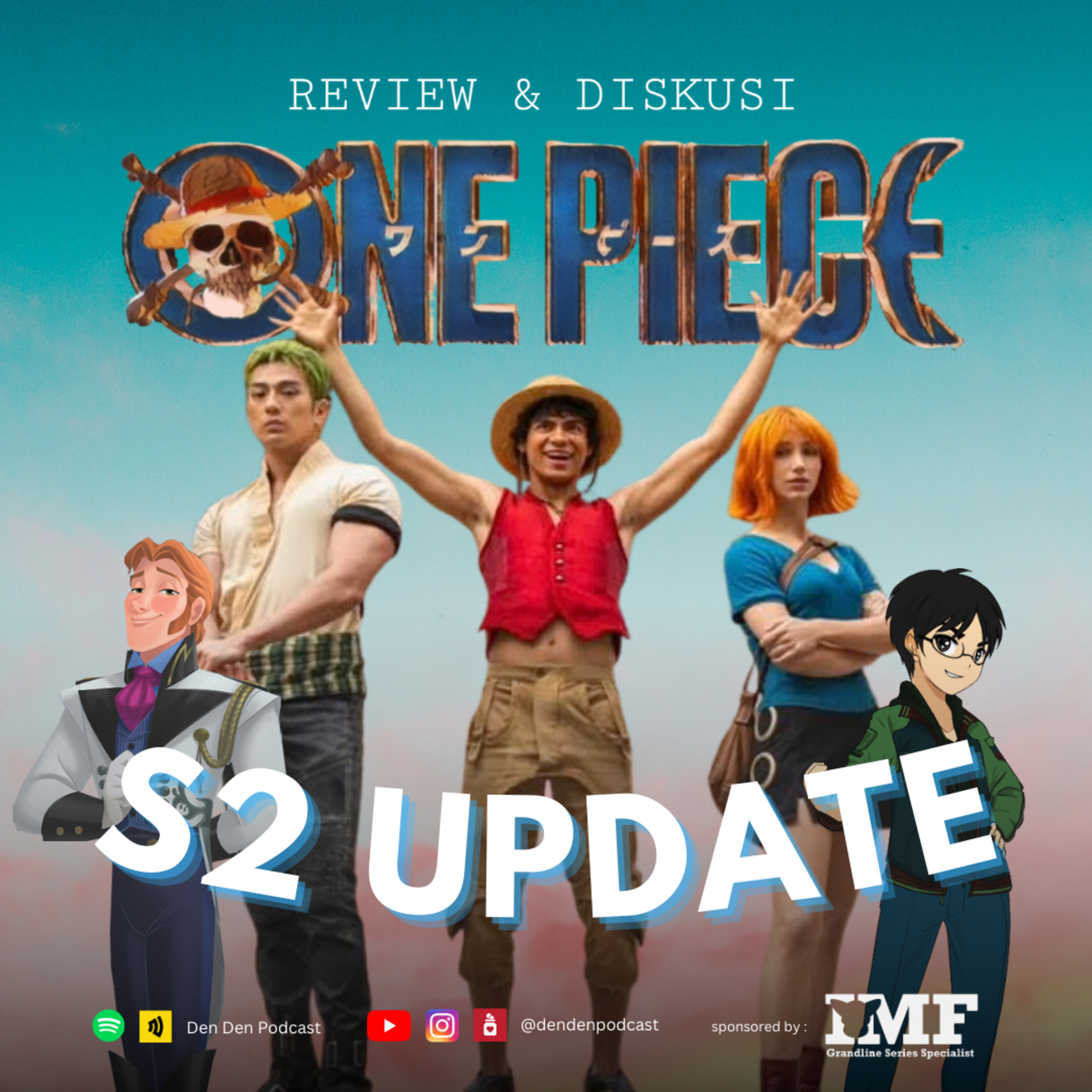 Den Den Podcast | One Piece Indonesia