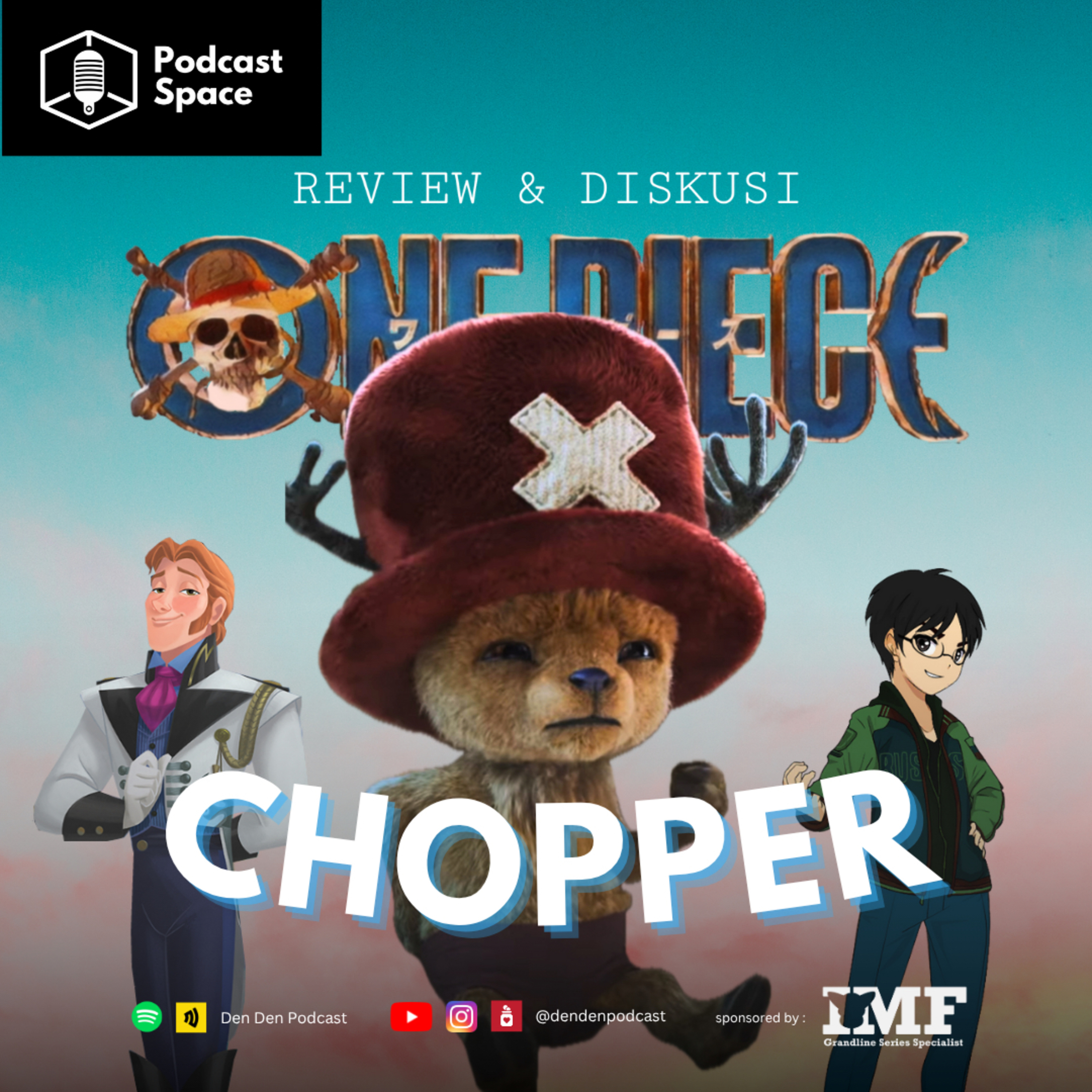 Den Den Podcast | One Piece Indonesia