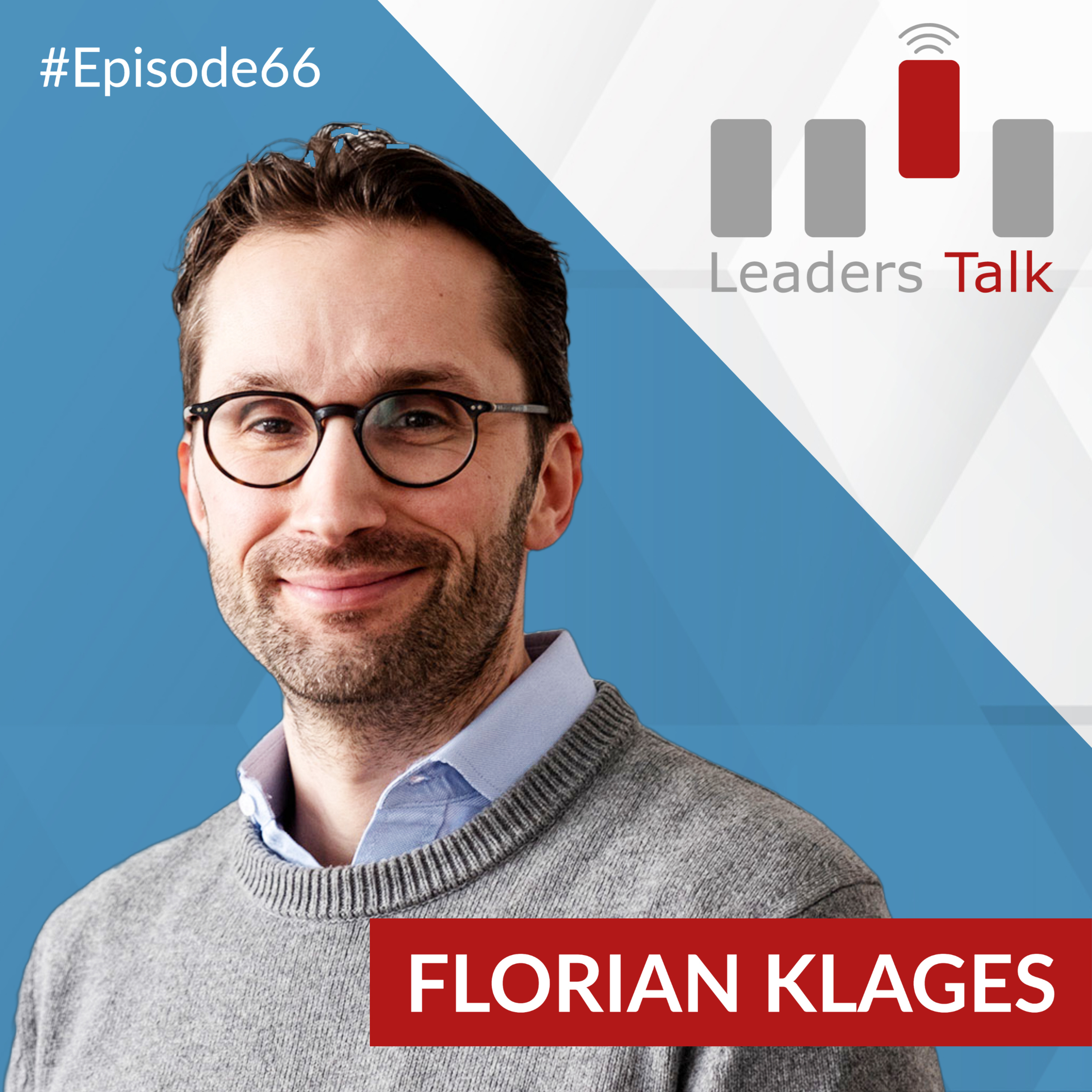 Leaders Talk - Better Leadership. Better Organizations. Better World