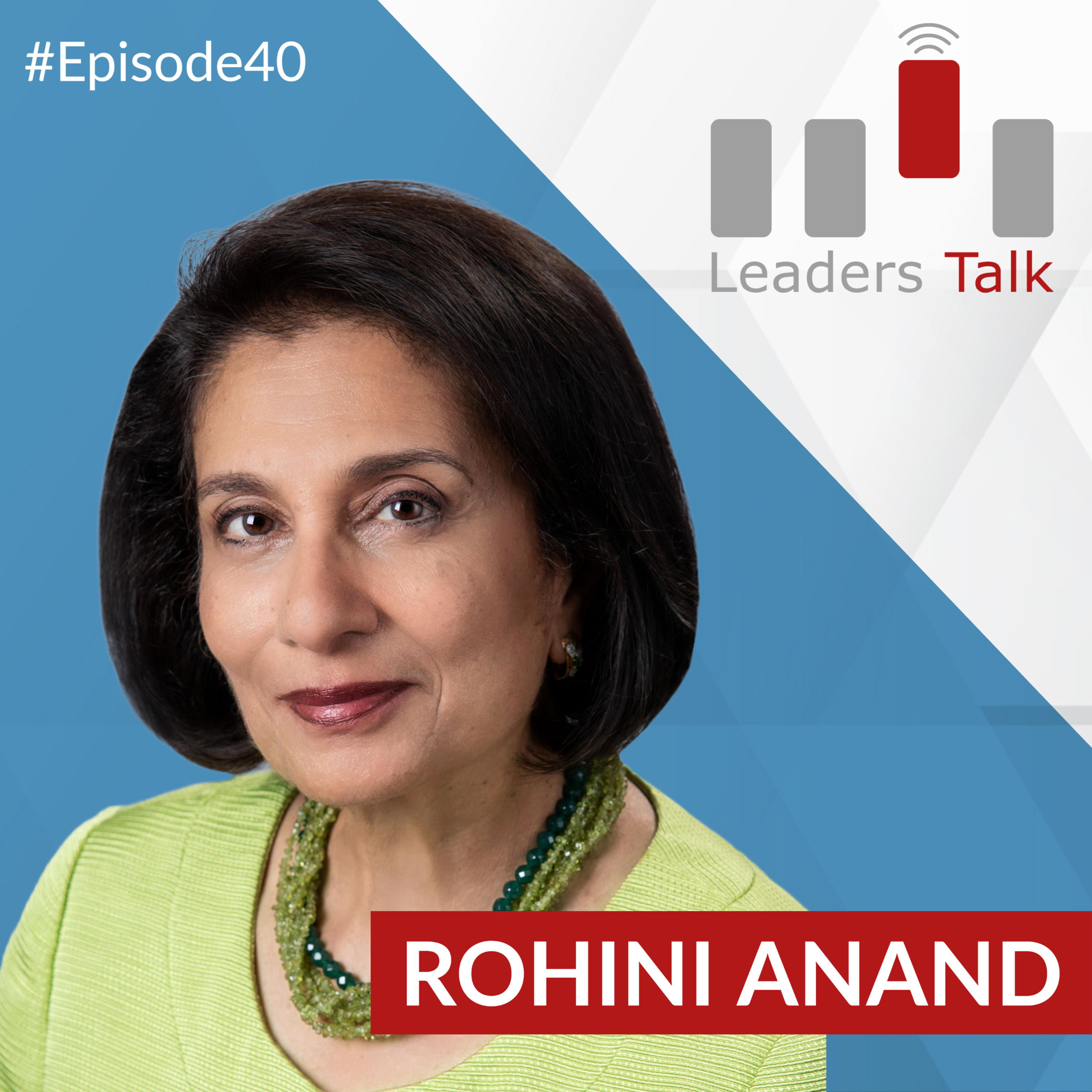 Ep. 40: Rohini Anand, what are the key principles in working with diversity and inclusion? episode artwork