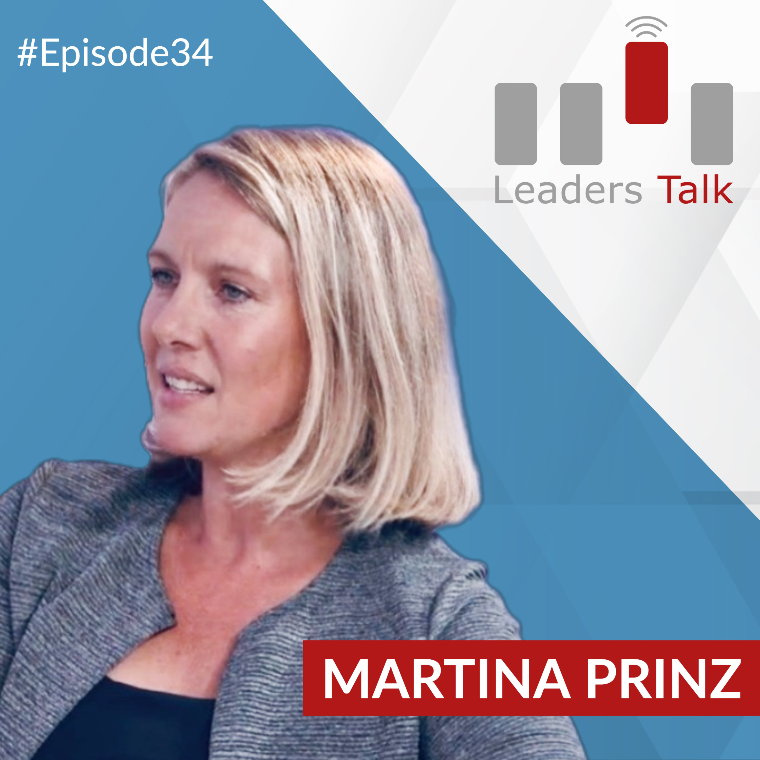 Leaders Talk - Better Leadership. Better Organizations. Better World