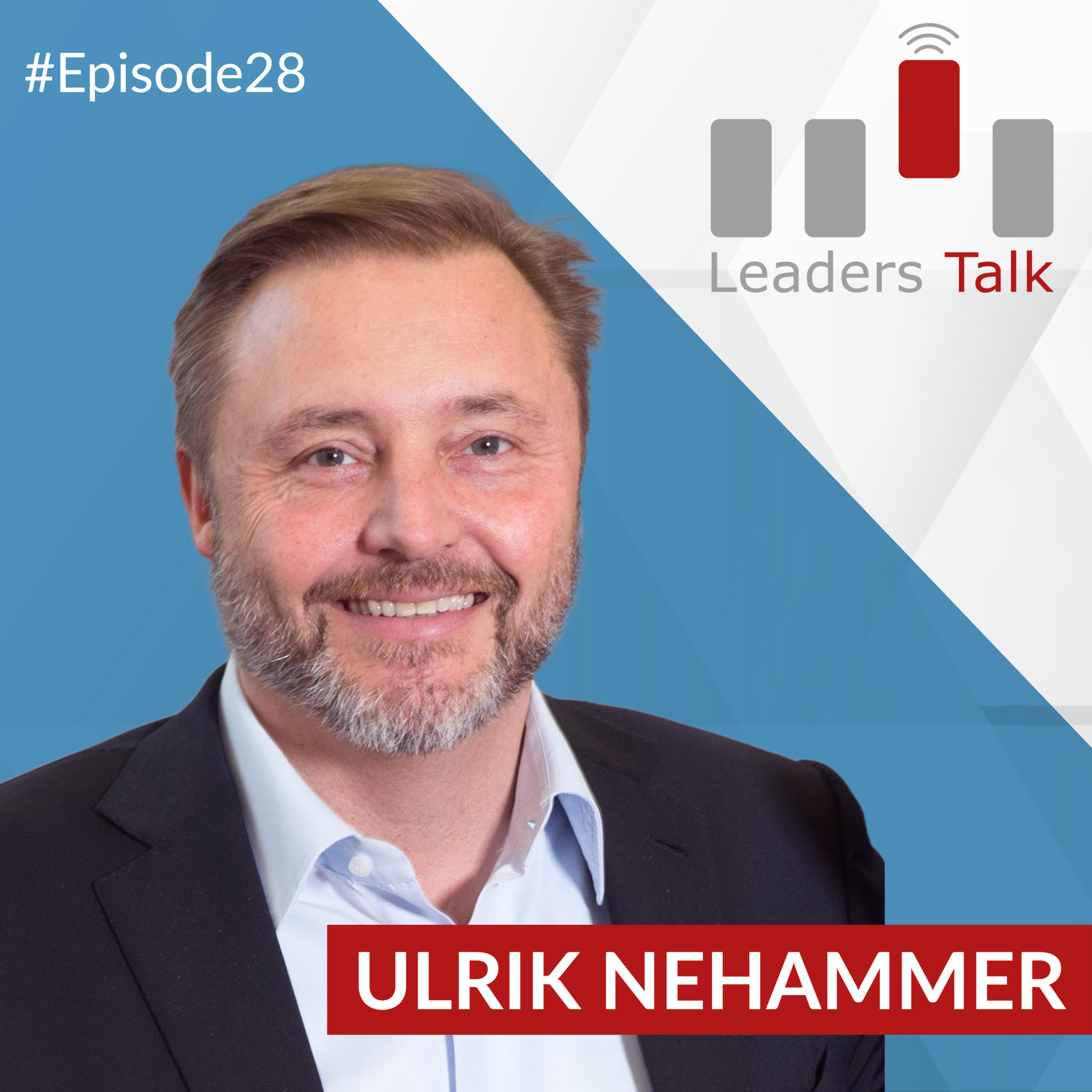 Leaders Talk - Better Leadership. Better Organizations. Better World