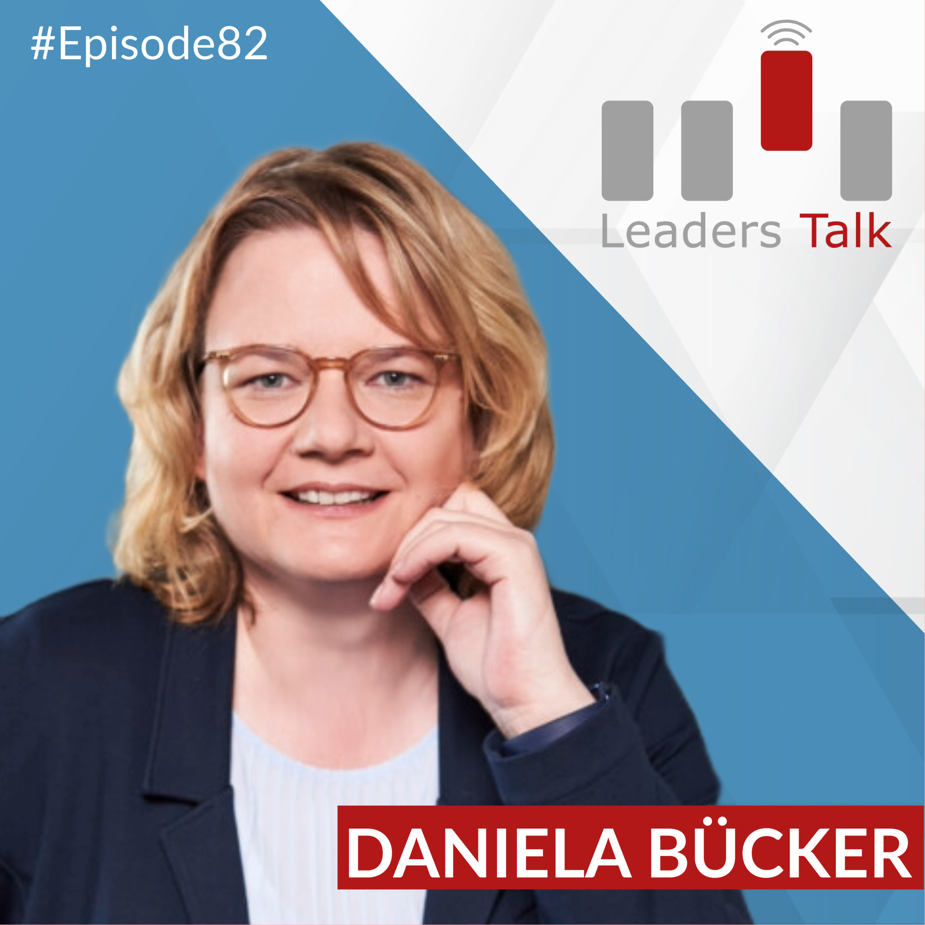 Ep. 82: Daniela Bücker, was bedeutet Transformation für den Bankensektor? episode artwork