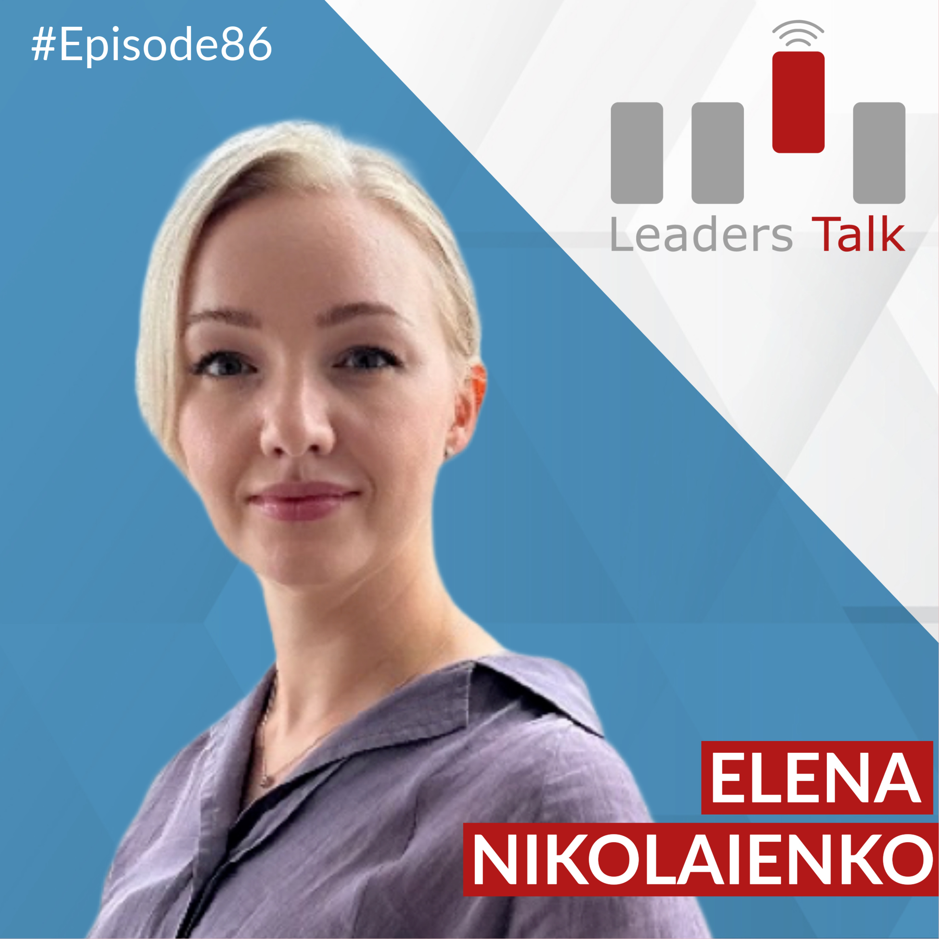 Ep. 86: Elena Nikolaienko, how can you help people to regain hope? episode artwork
