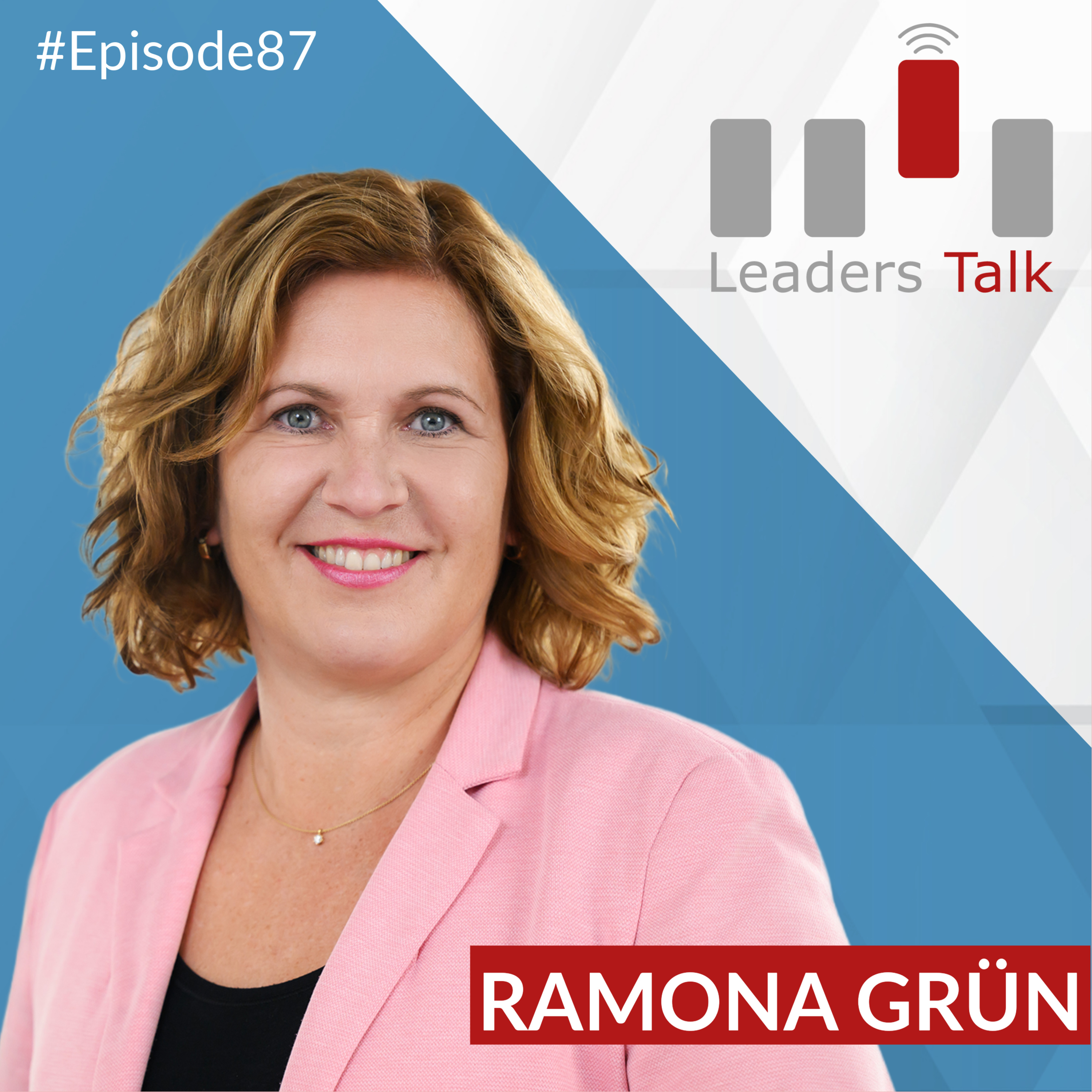 Ep. 87: Ramona Grün, wie kann man durch Kultur die Geschäftsergebnisse verbessern? episode artwork