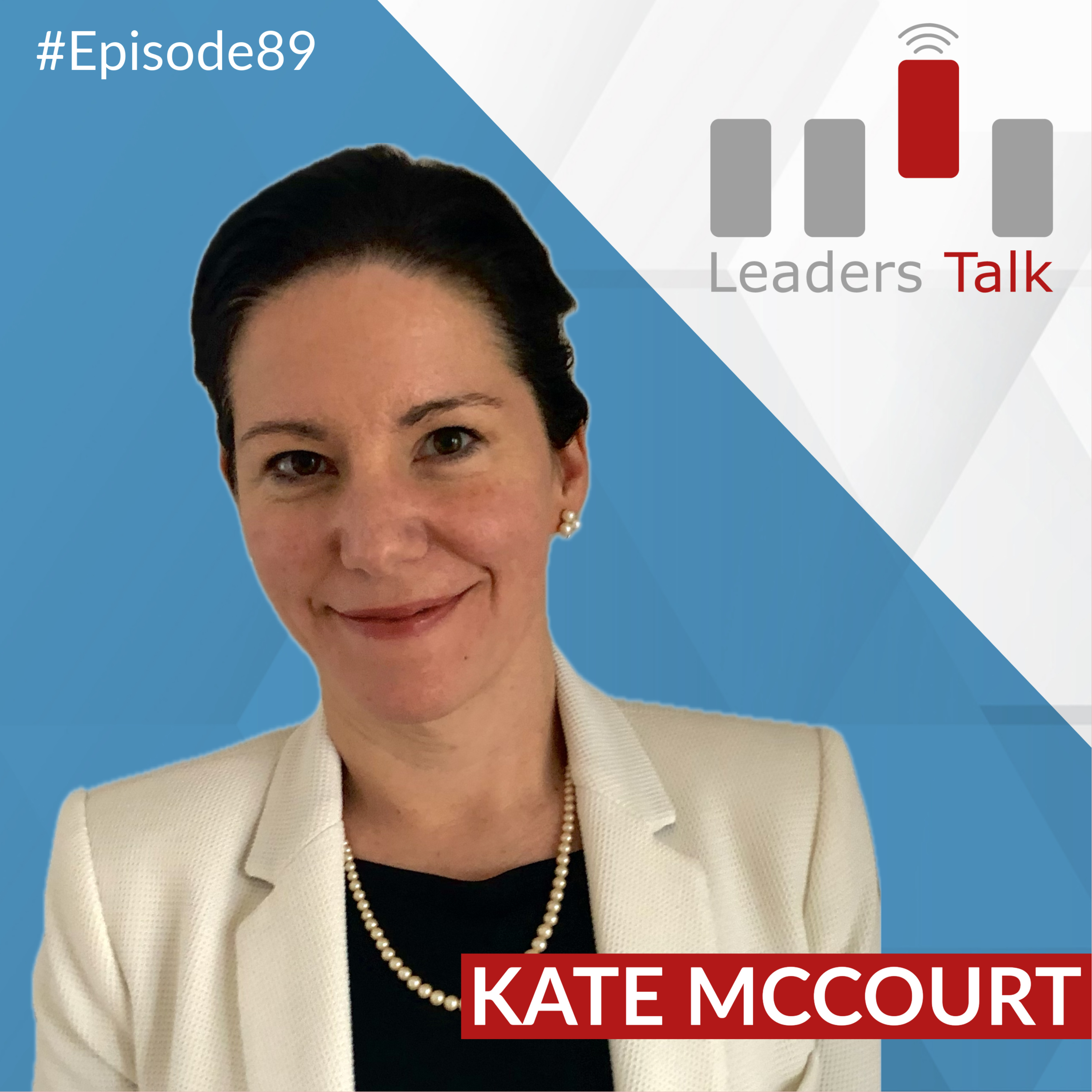Leaders Talk - Better Leadership. Better Organizations. Better World