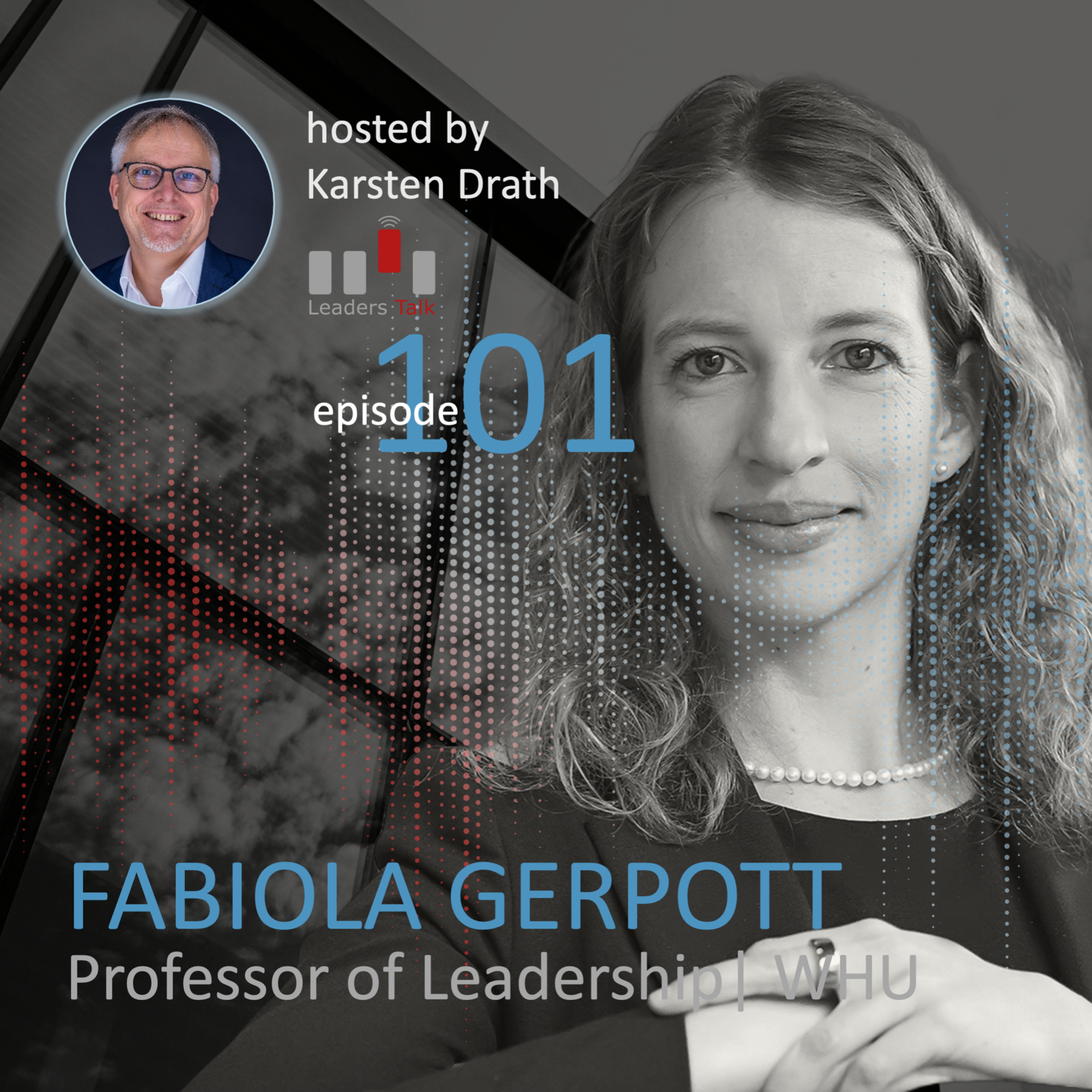 Ep. 101: Fabiola Gerpott, welche Rolle spielt KI in der Zukunft der Führung? episode artwork