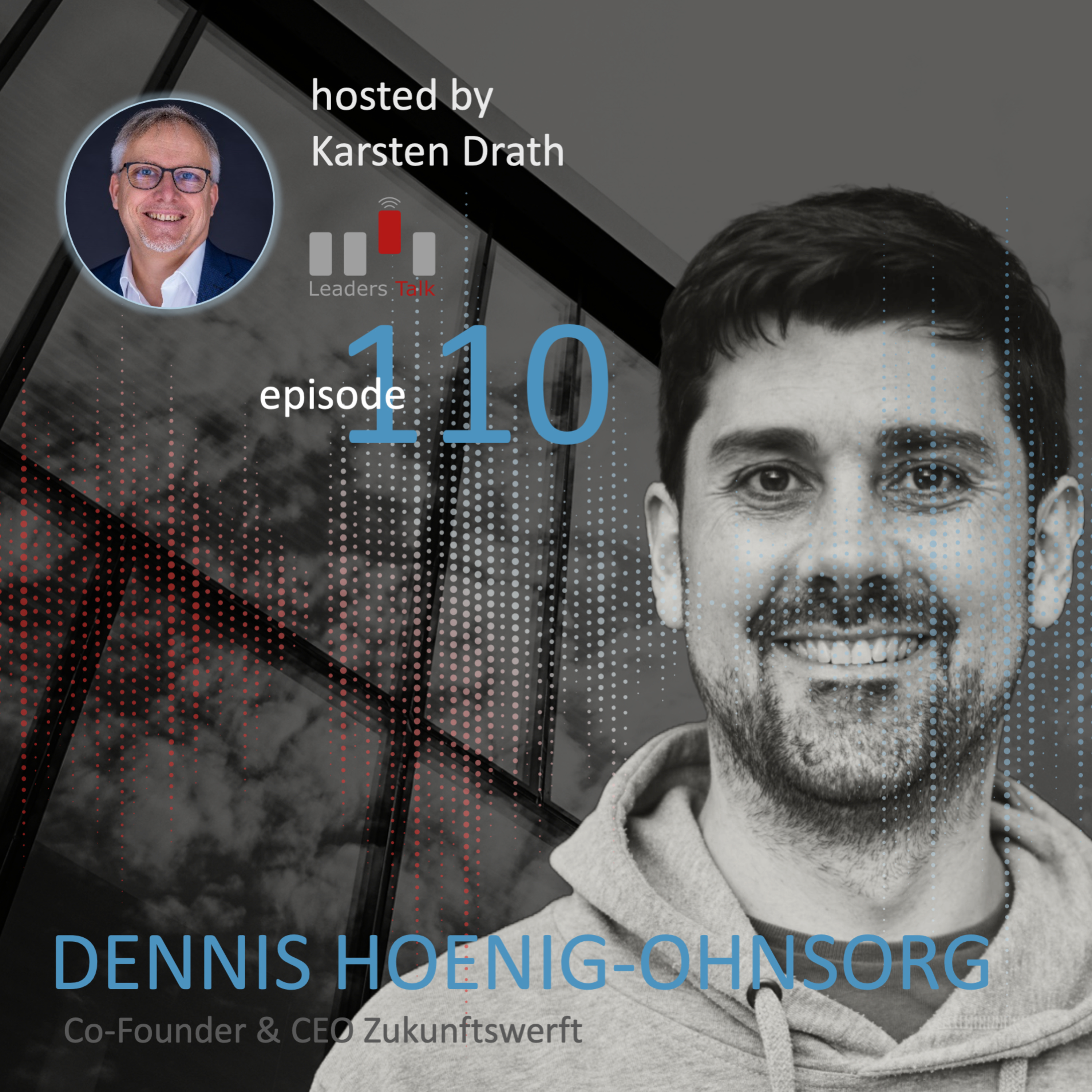 Ep.110: Dennis Hoenig-Ohnsorg, wie werden wir zu Changemakern, um die Welt positiv zu verändern? episode artwork