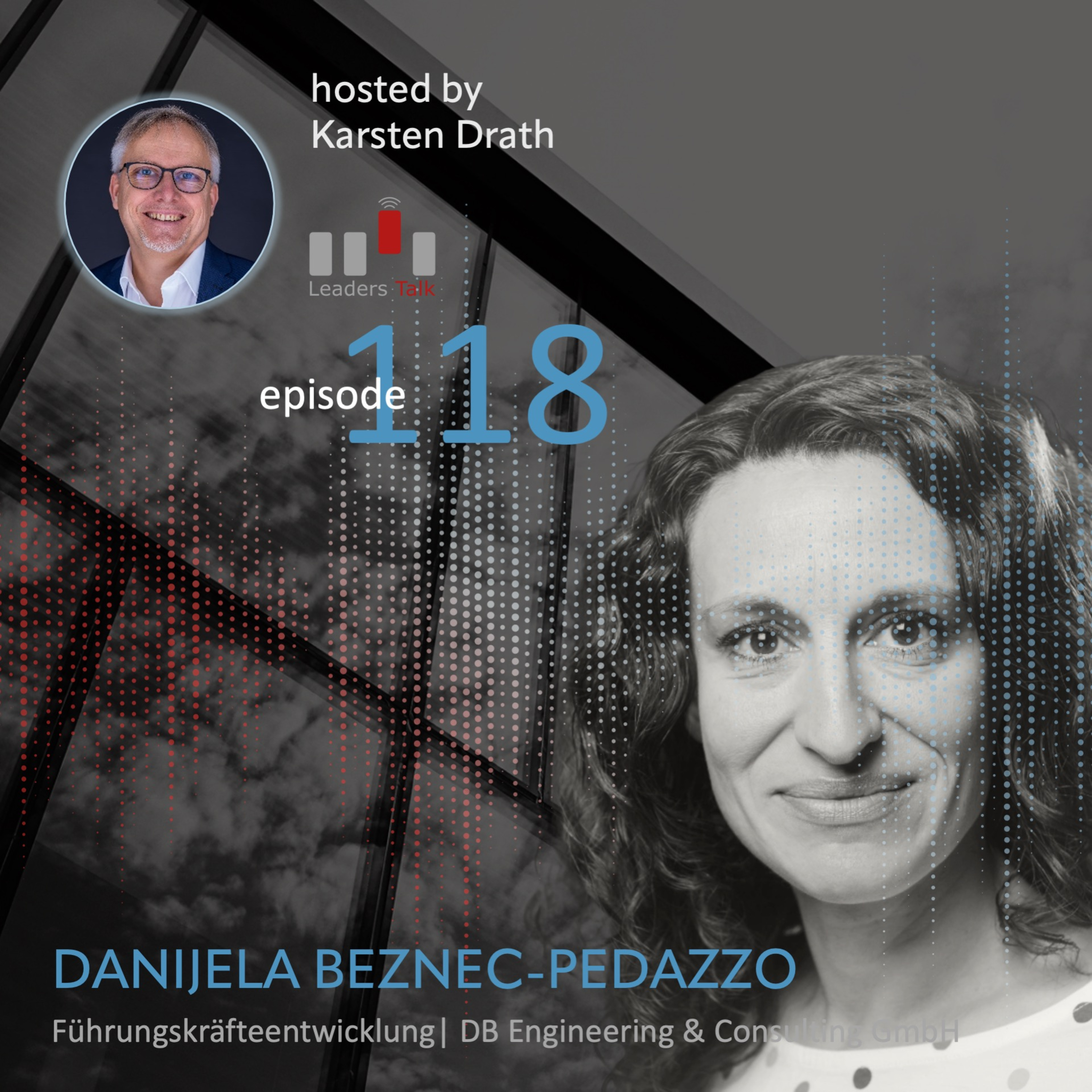 Ep. 118: Danijela Beznec-Pedazzo, was machen eigentlich Resilienz-Lotsen bei der Deutschen Bahn? episode artwork