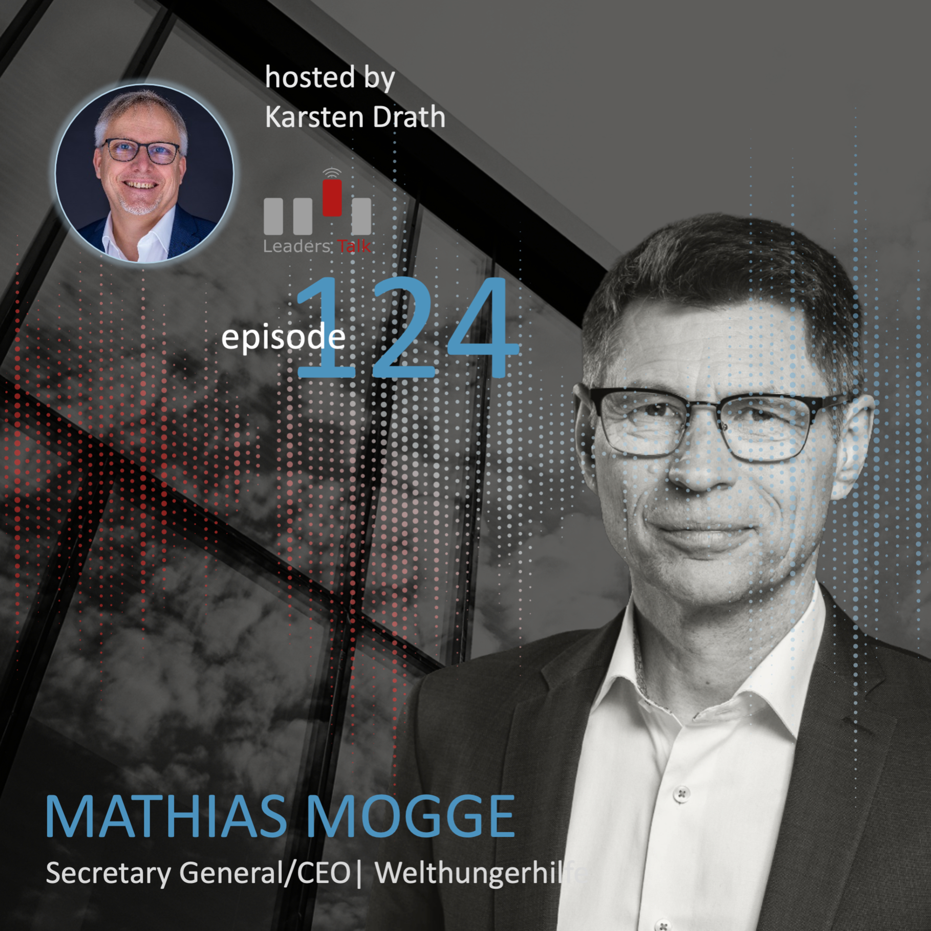 Leaders Talk - Better Leadership. Better Organizations. Better World