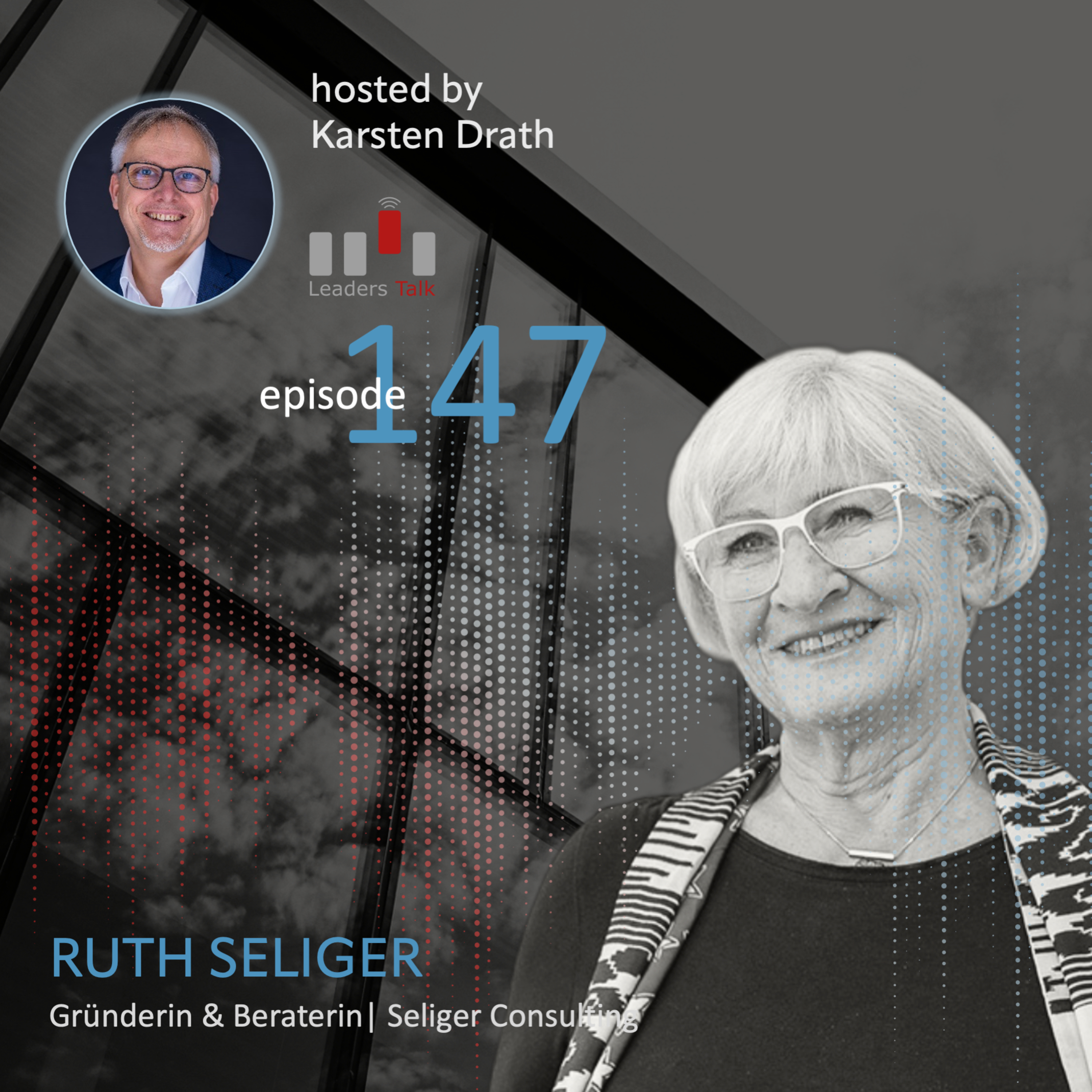 Ep. 147: Ruth Seliger, wie geht systemische Organisationsberatung? episode artwork