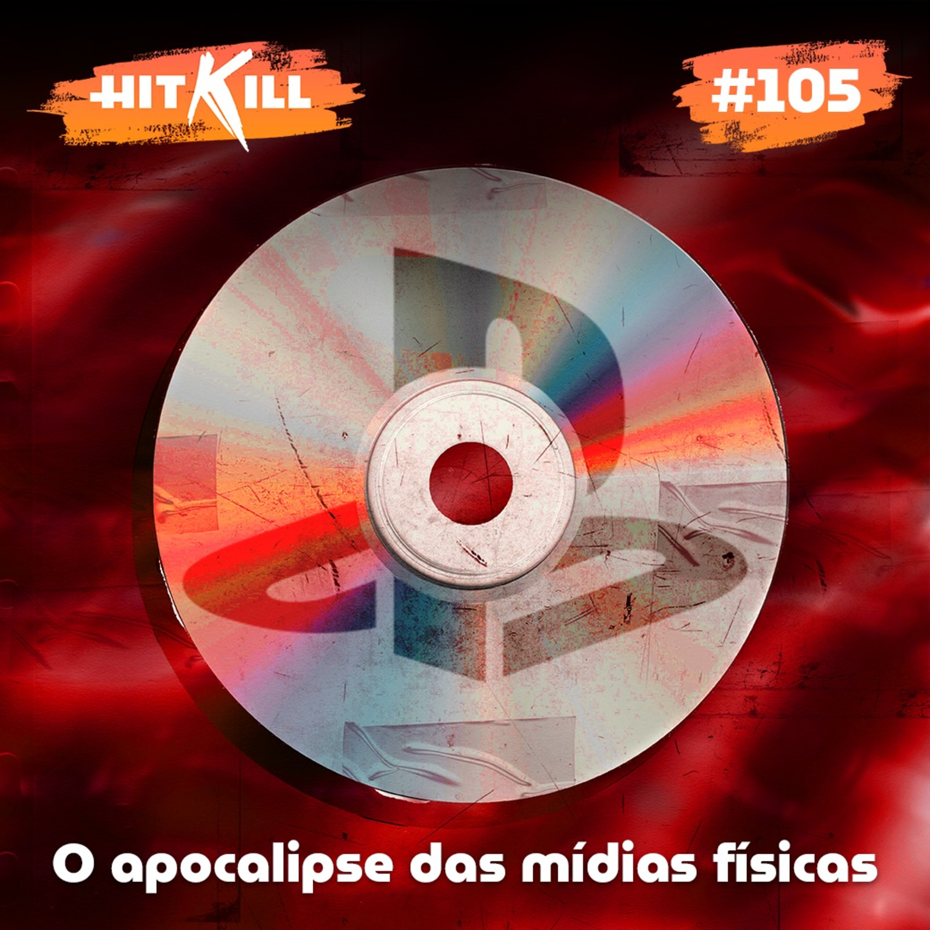 105 - O apocalipse das mídias físicas episode artwork