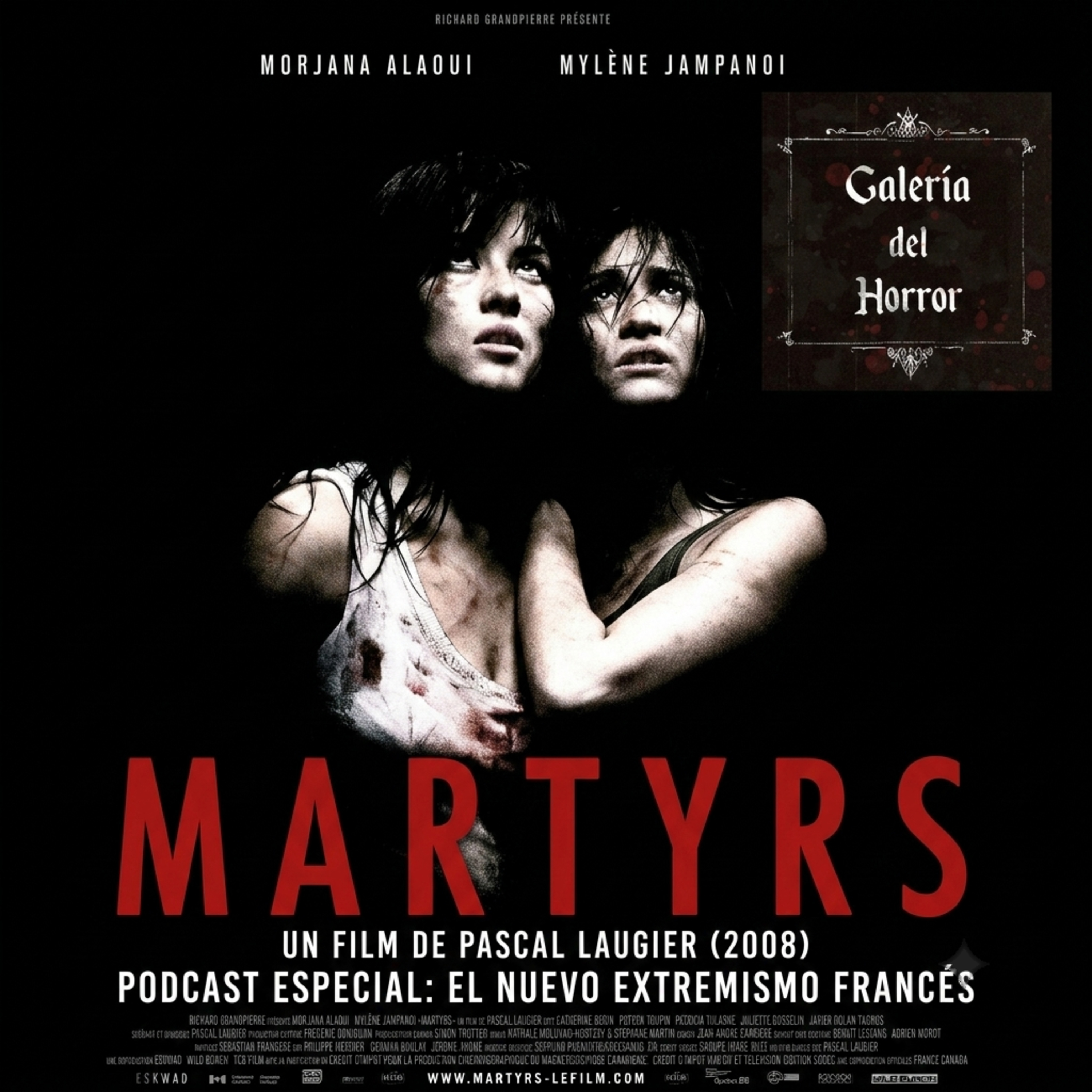 Galería del Horror. Especial Nuevo Extremismo Francés: Martyrs (2008) episode artwork