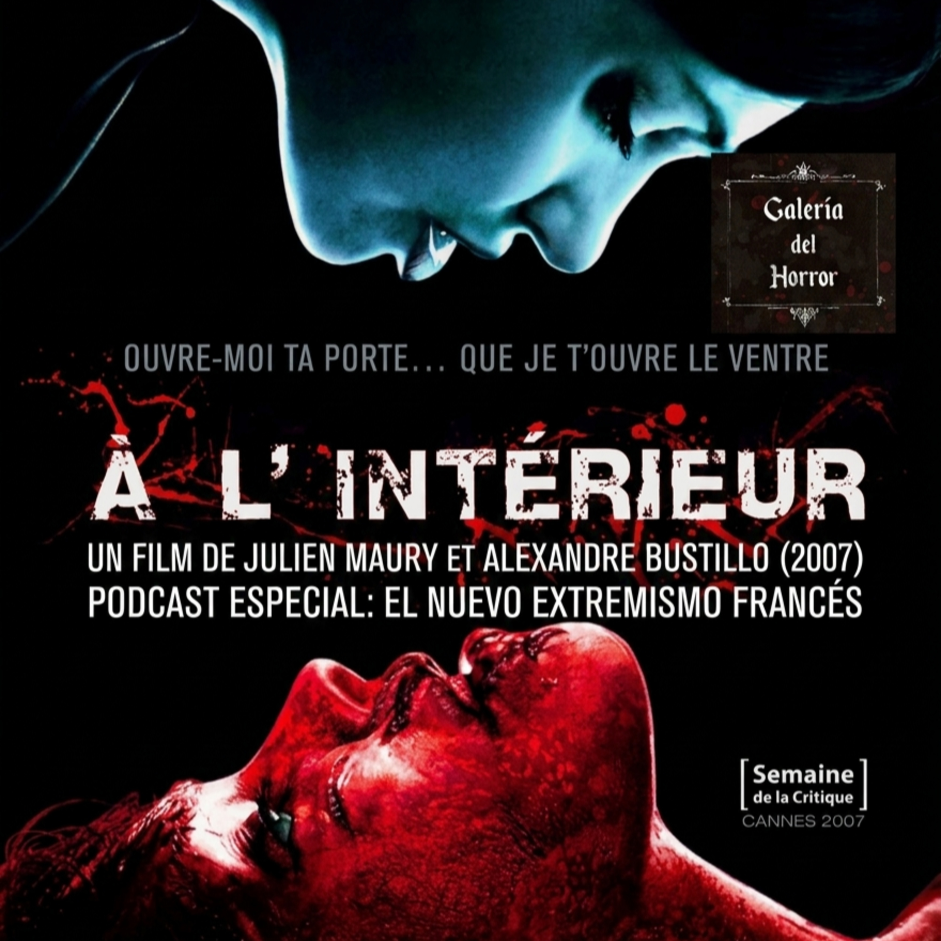 Galería del Horror. Especial Nuevo Extremismo Francés: Inside (2007) episode artwork