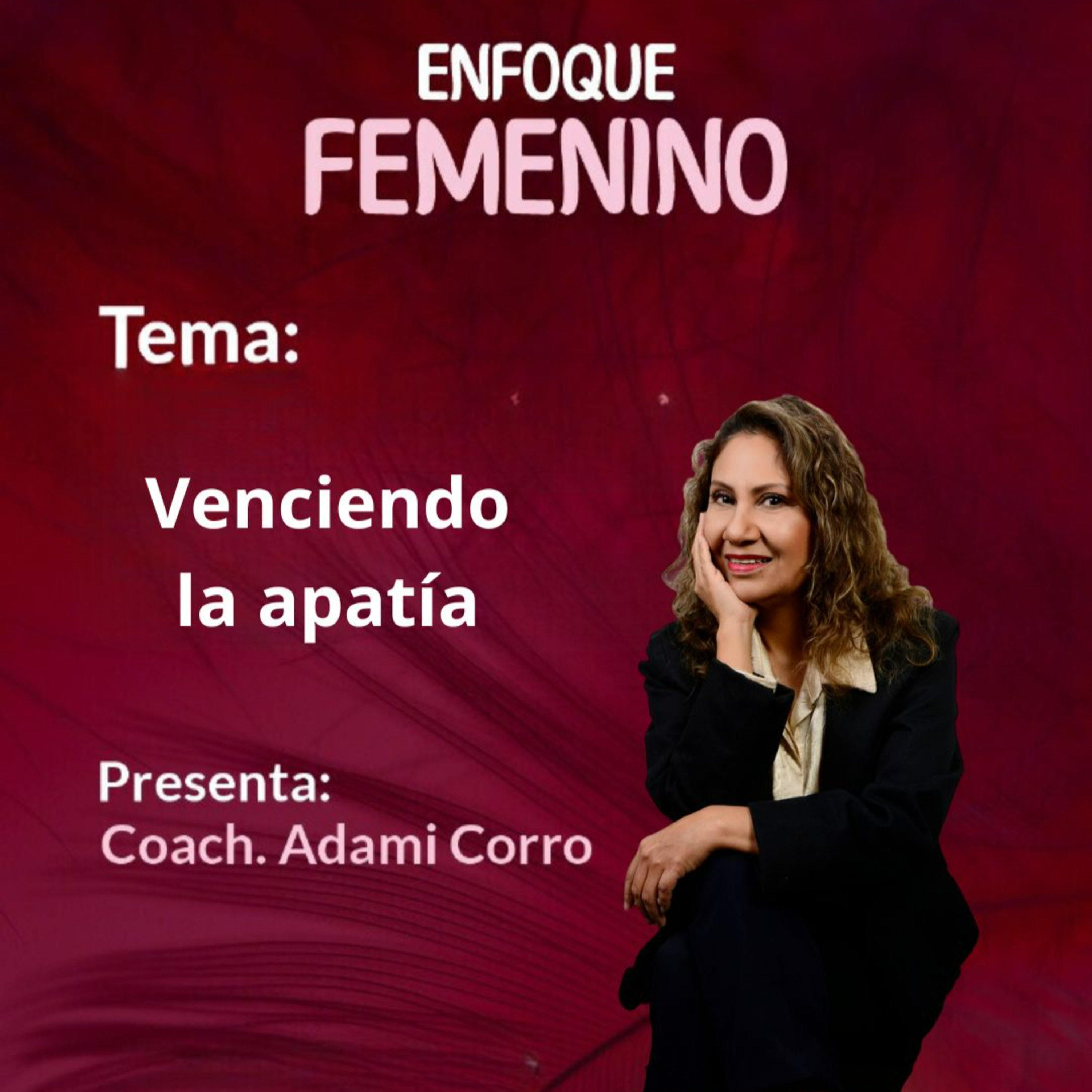 Transformando tu vida con Adami Corro