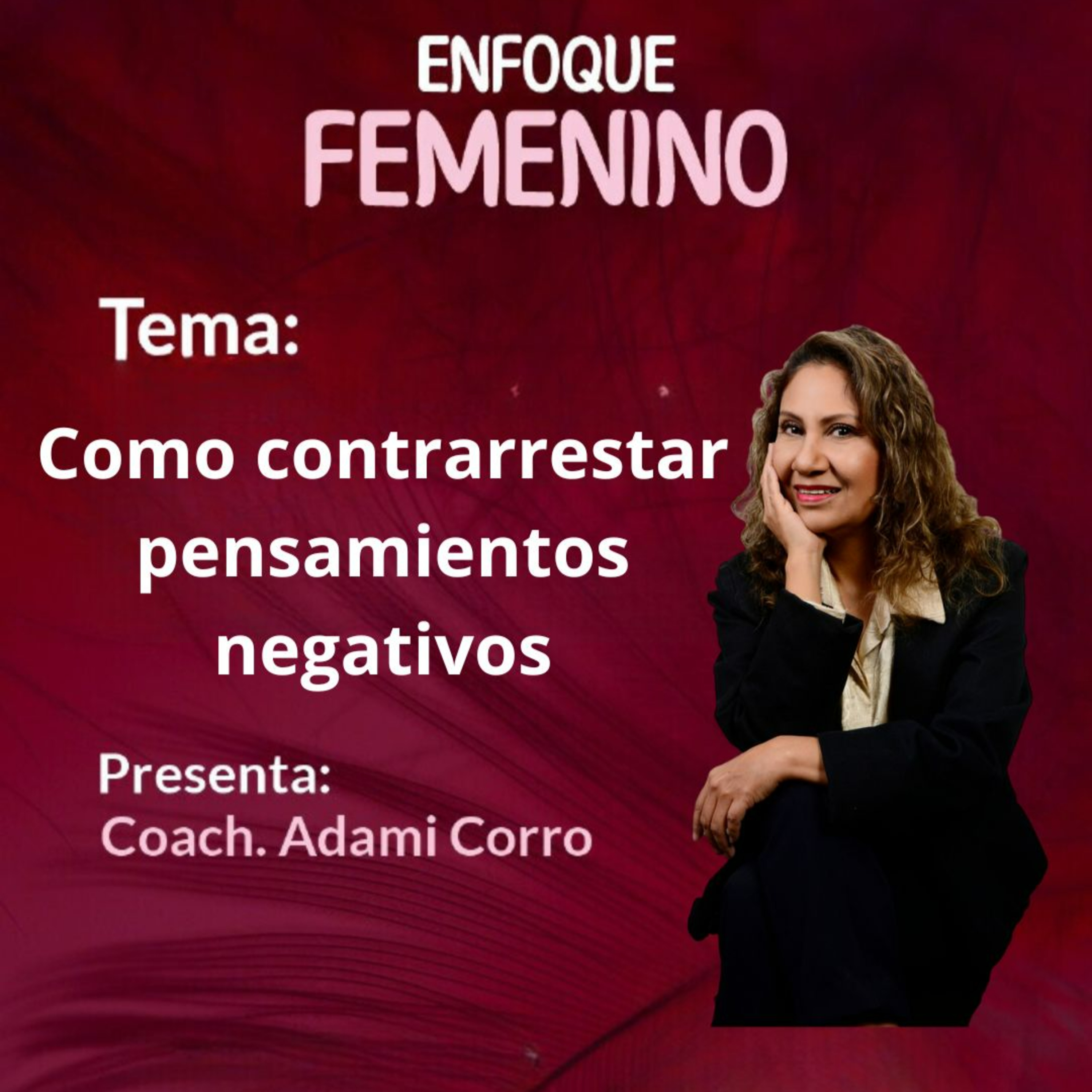 Transformando tu vida con Adami Corro