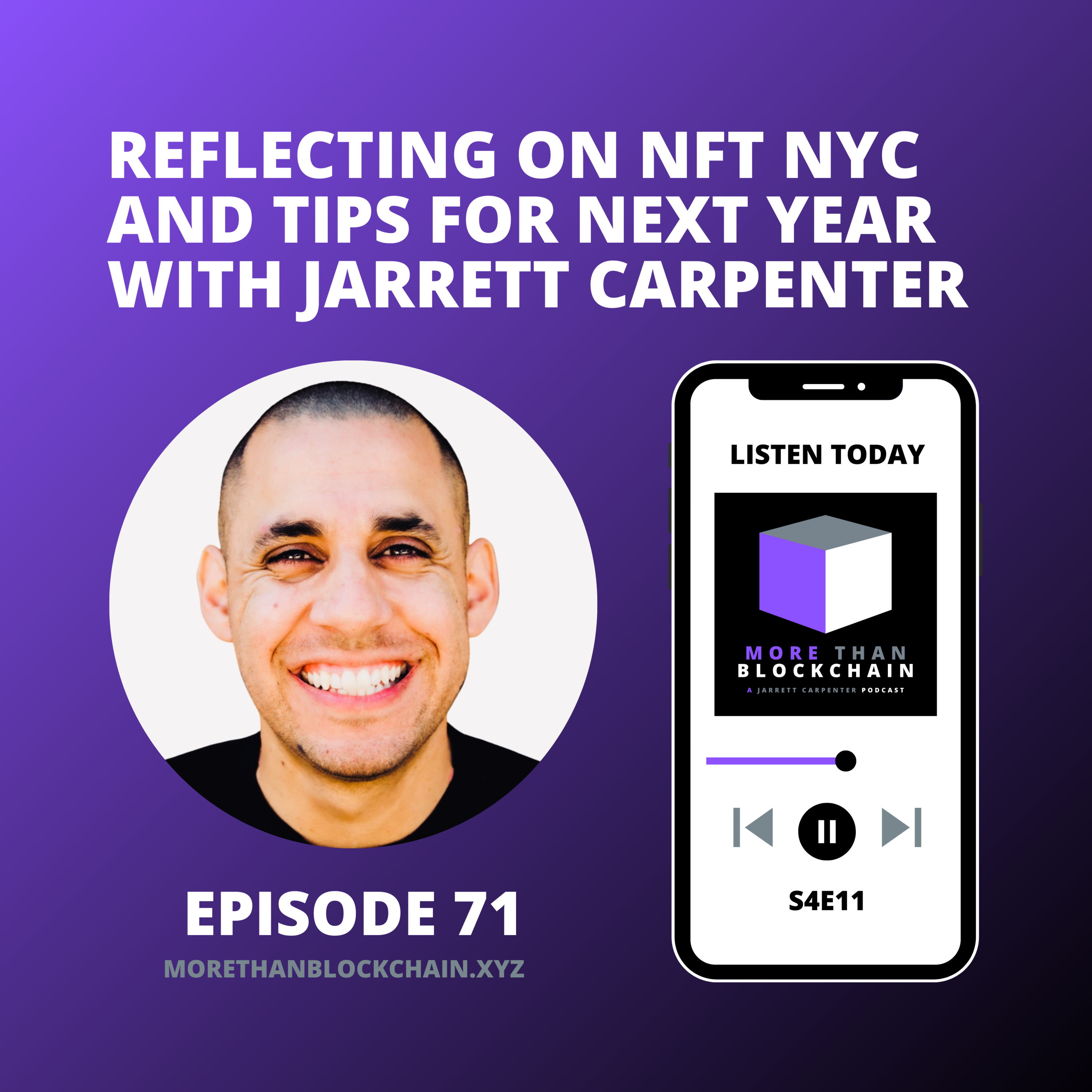 E71 - QuickPod | Reflecting On NFT NYC And Tips For Next Year With Jarrett Carpenter episode artwork