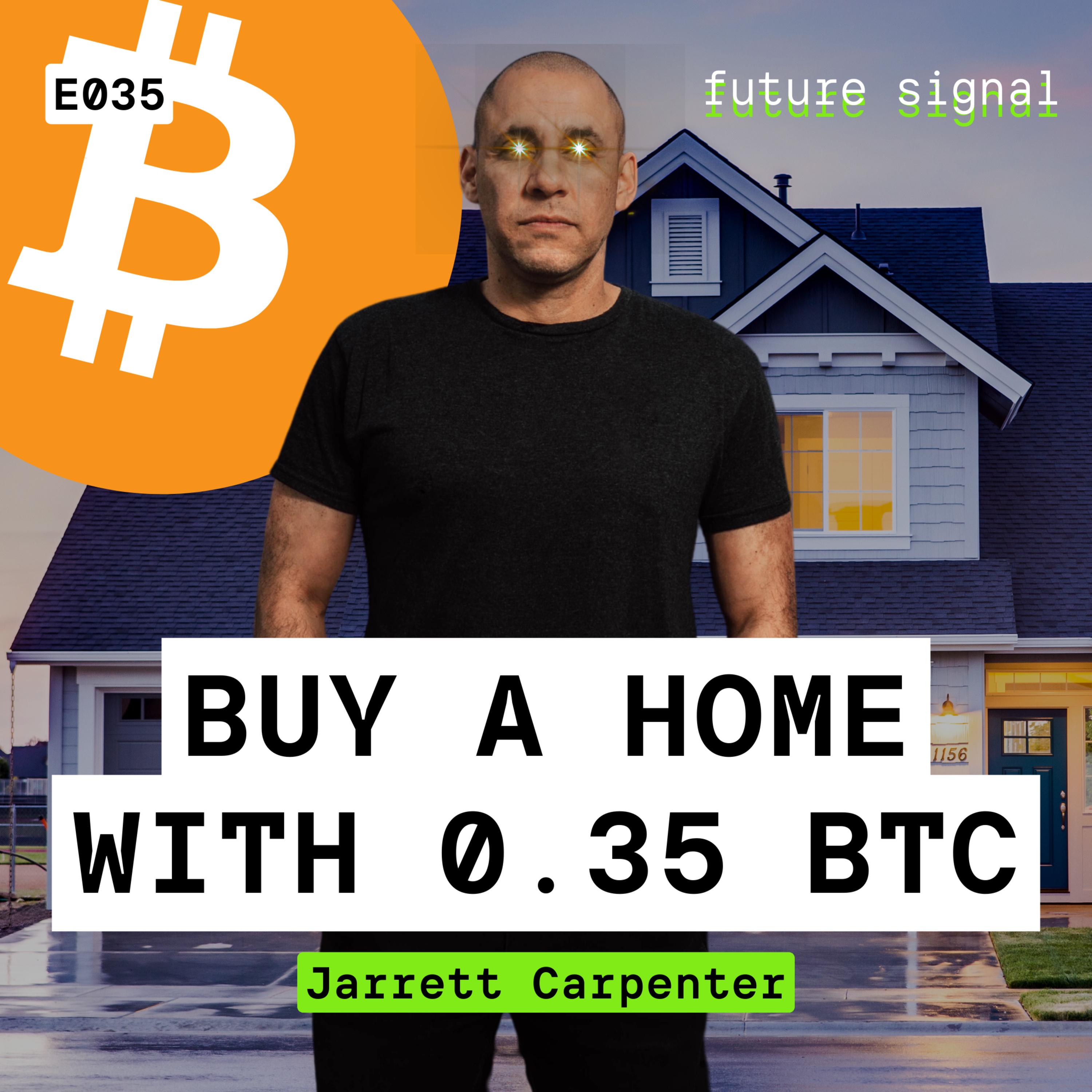 E035 - How To Buy A Home For $41K With Bitcoin