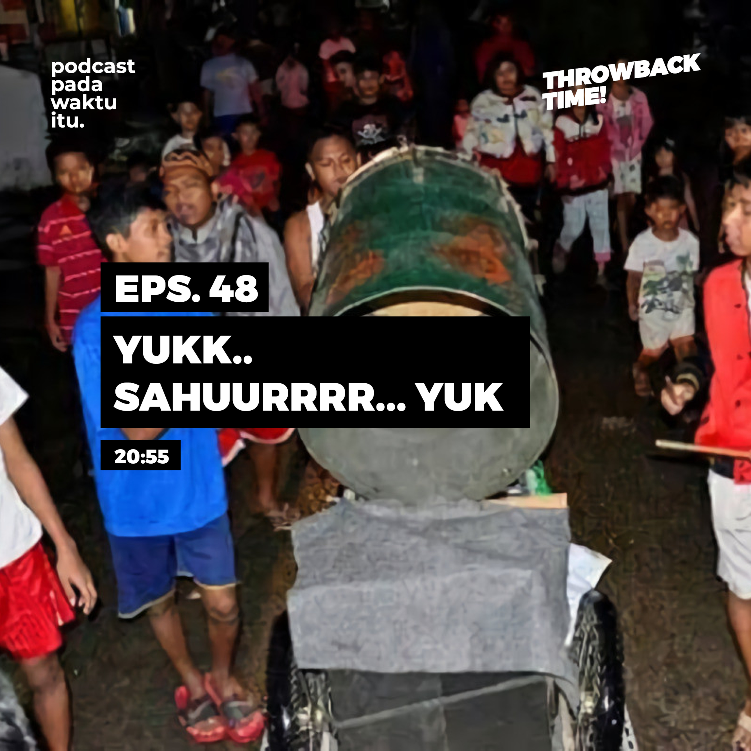 Podcast Pada Waktu Itu