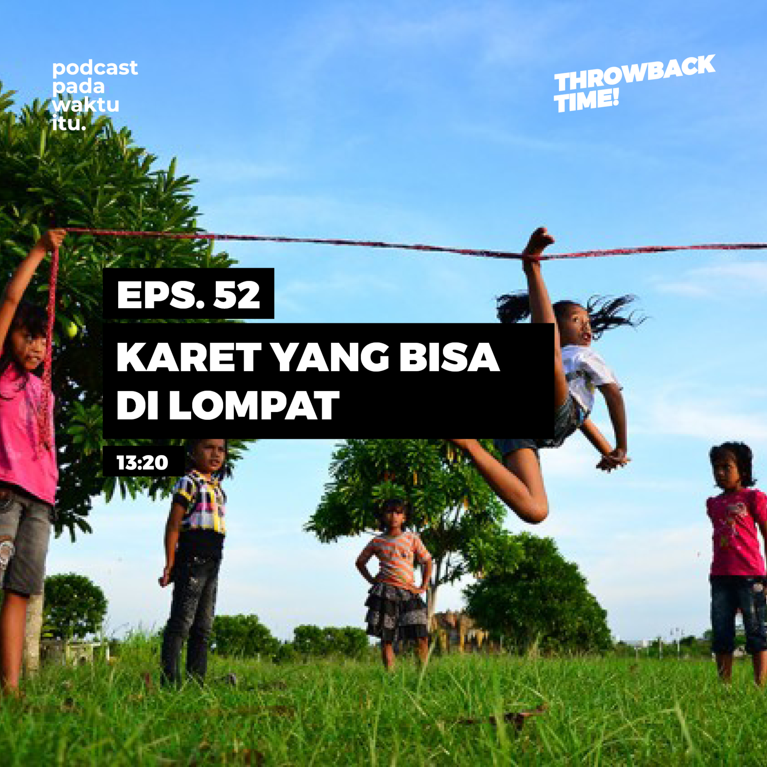 Podcast Pada Waktu Itu
