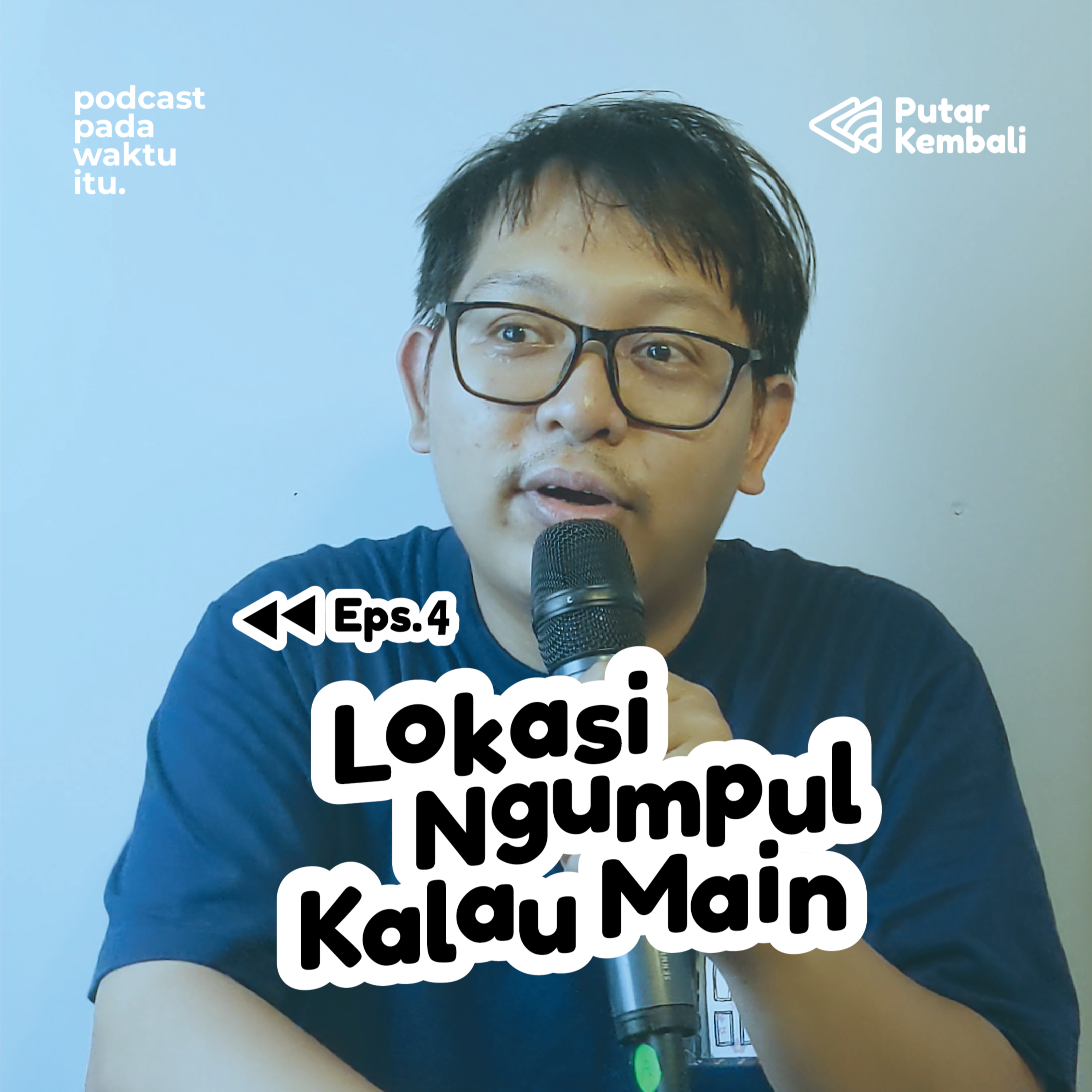 Podcast Pada Waktu Itu