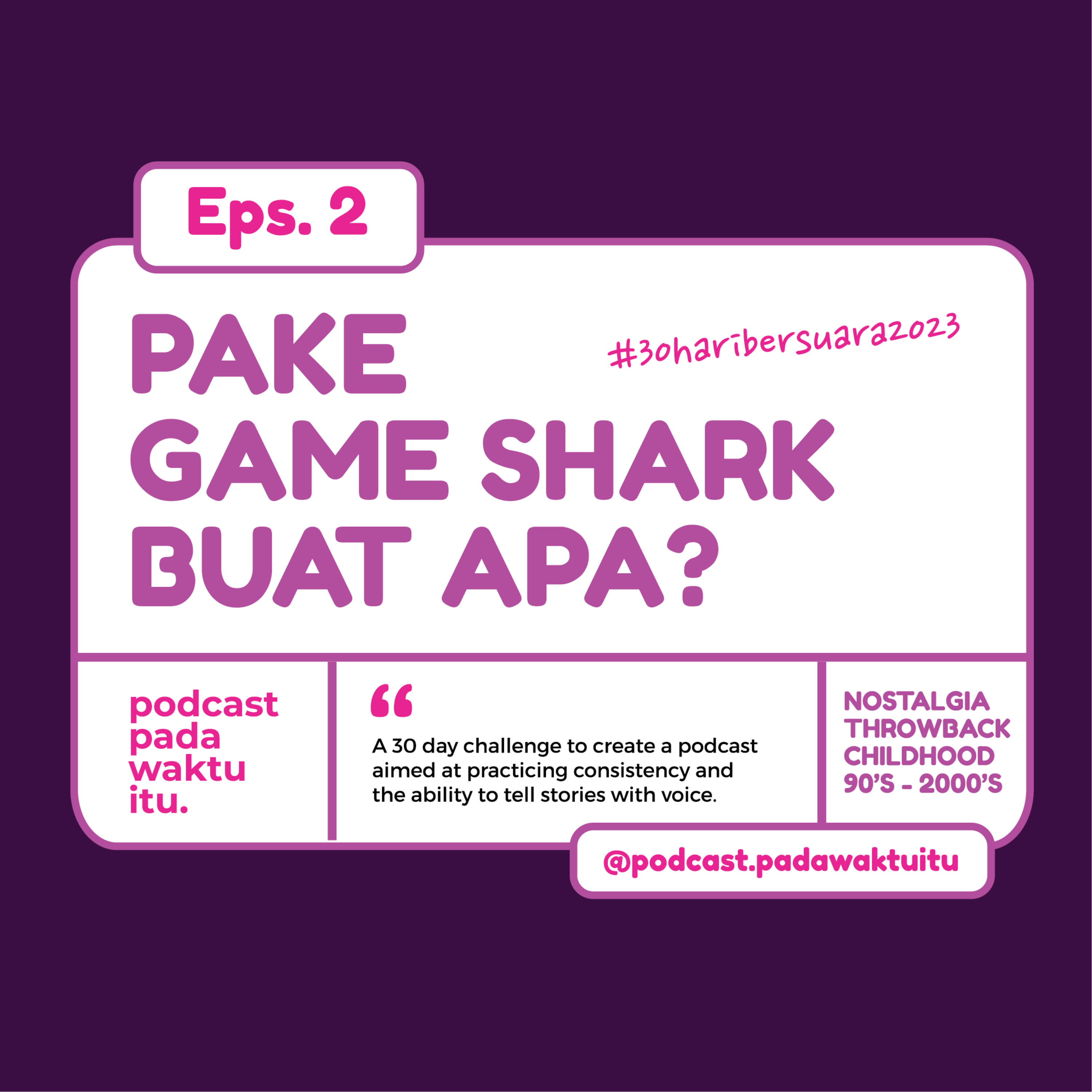 Podcast Pada Waktu Itu