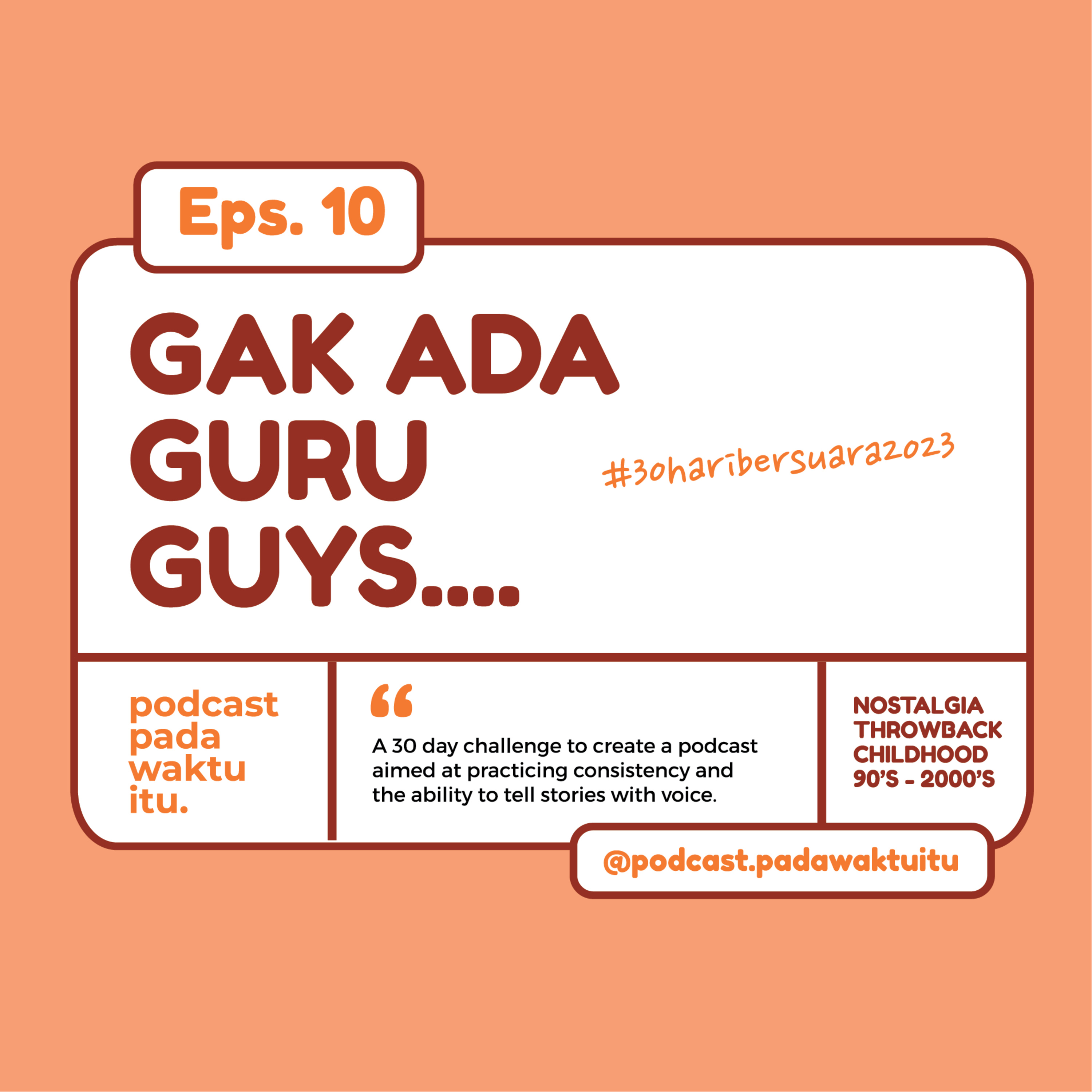 Podcast Pada Waktu Itu