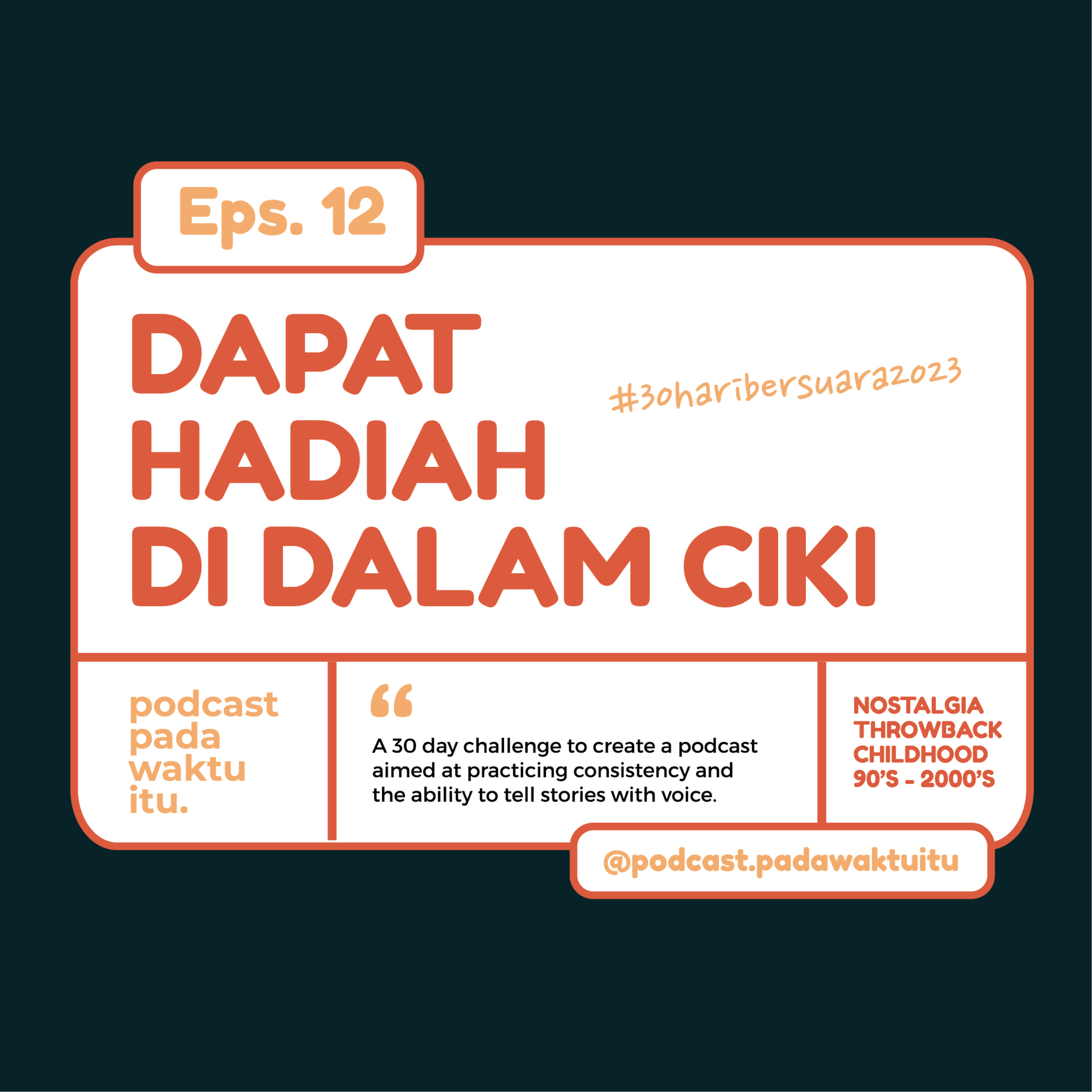 Podcast Pada Waktu Itu