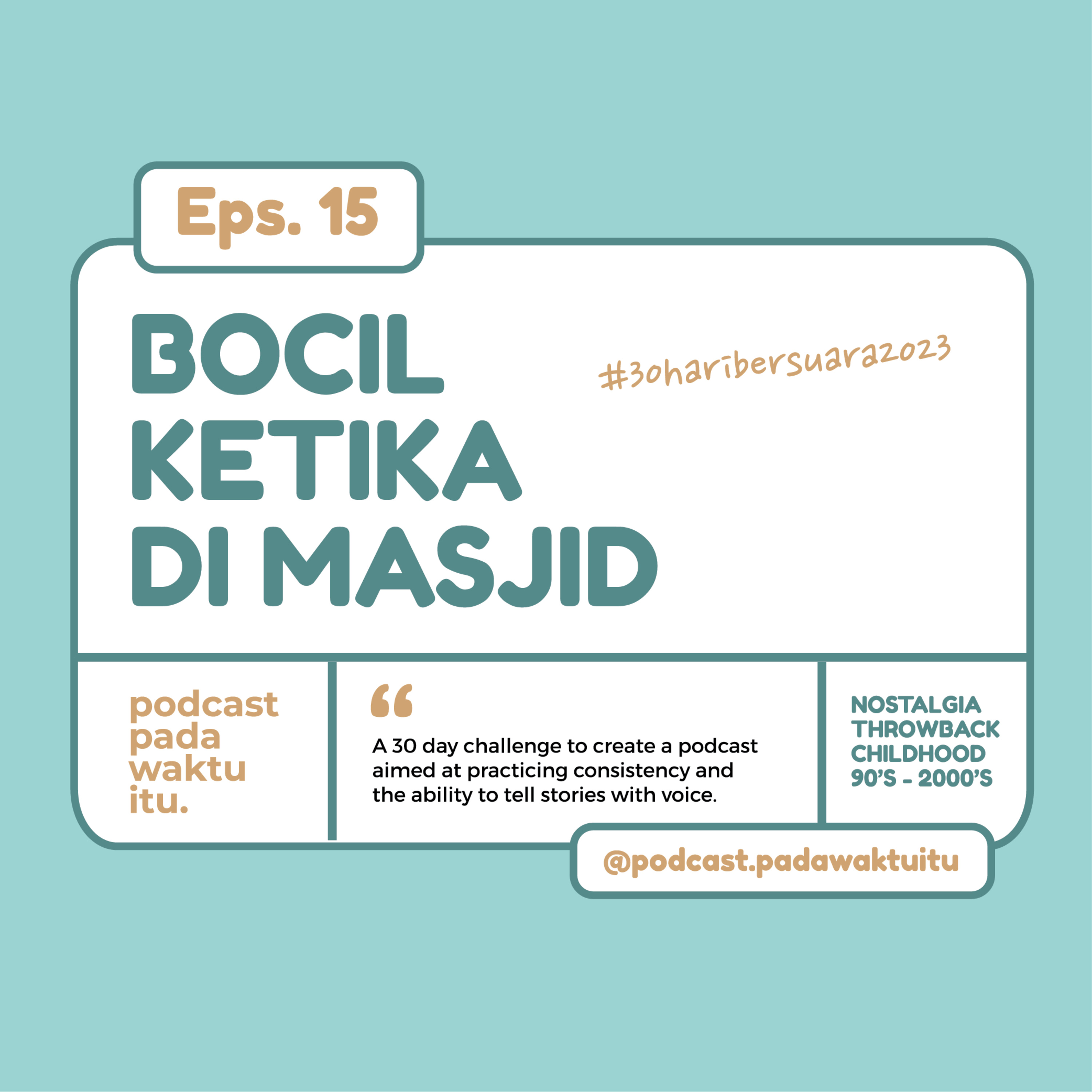 Podcast Pada Waktu Itu