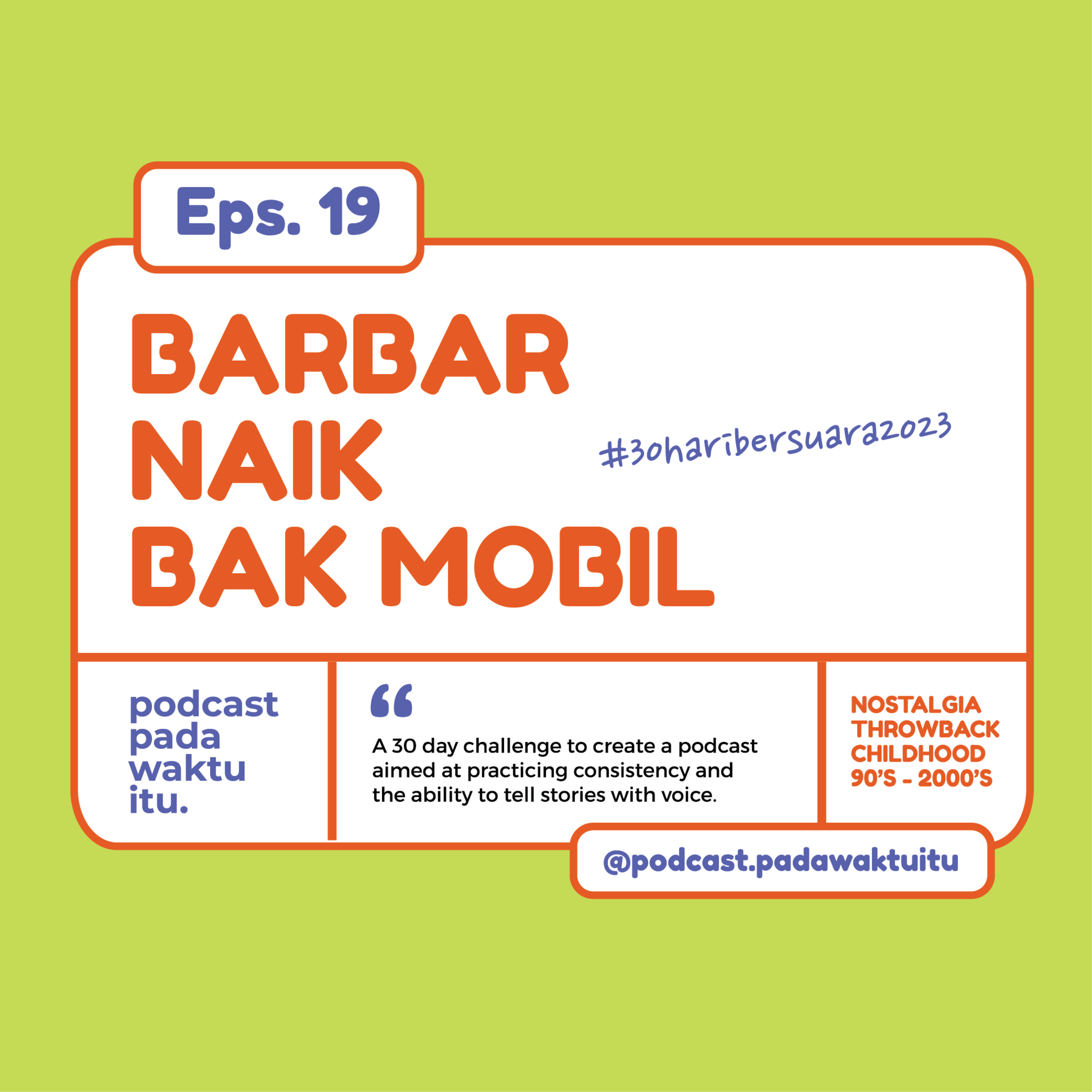 Podcast Pada Waktu Itu