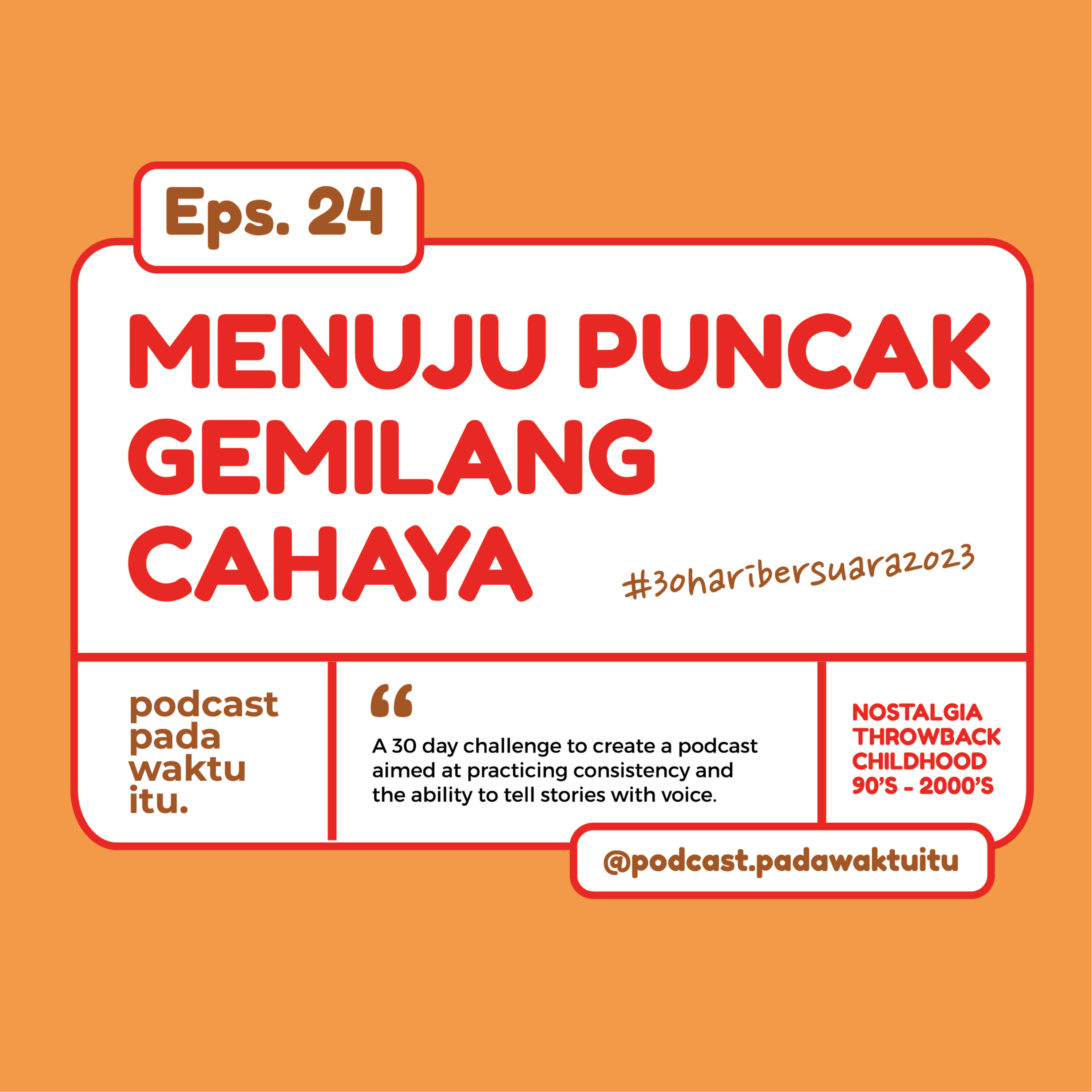 Podcast Pada Waktu Itu