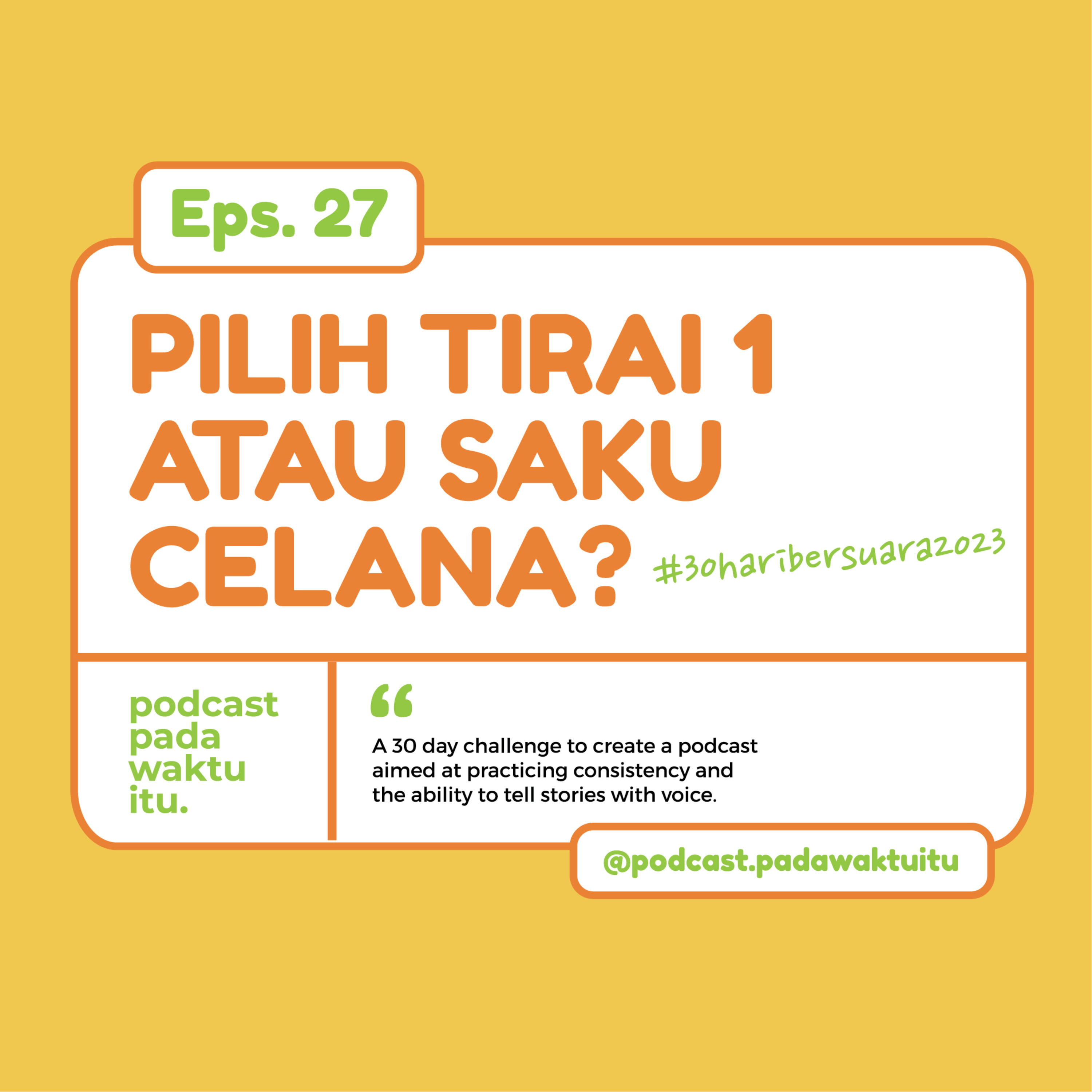 Podcast Pada Waktu Itu