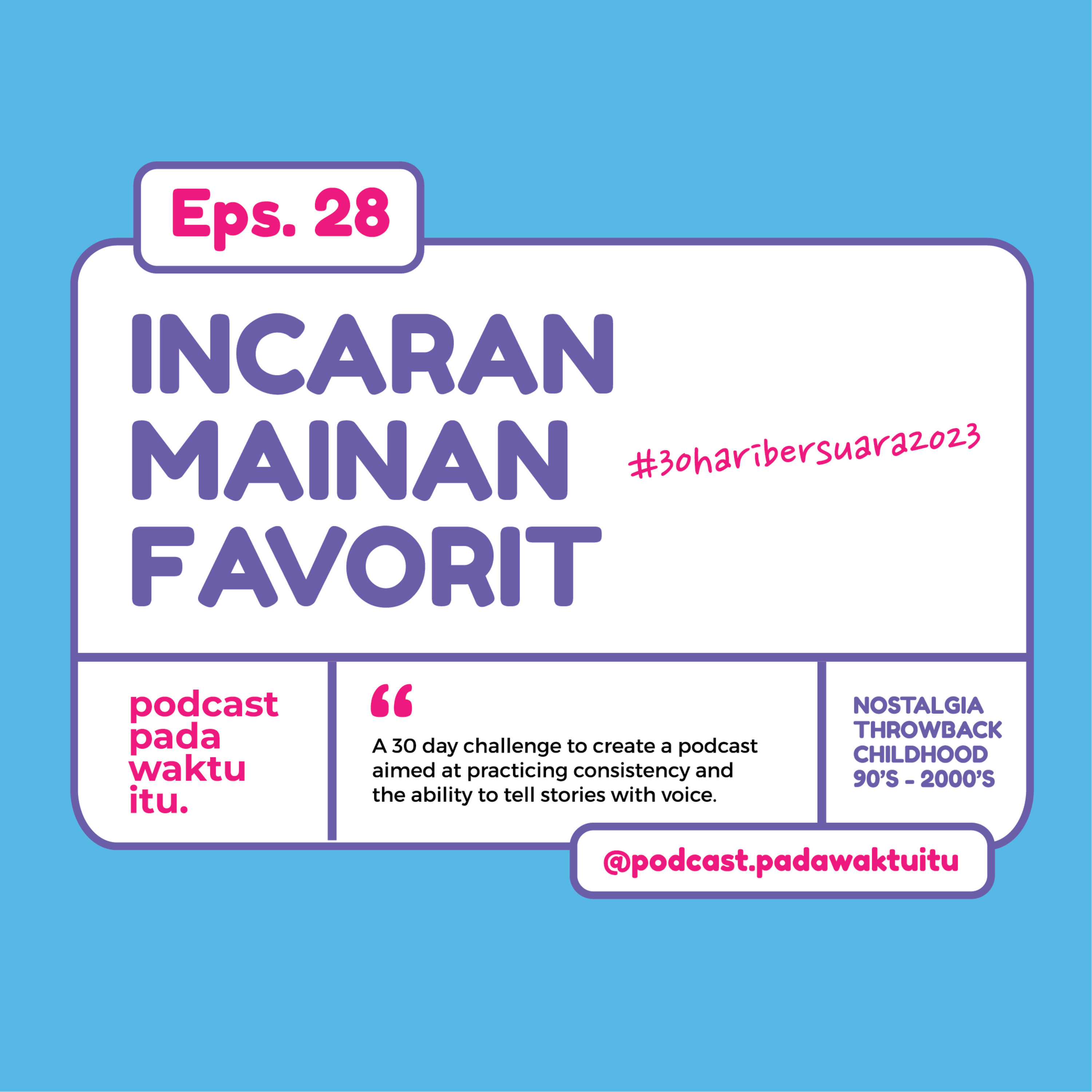 Podcast Pada Waktu Itu