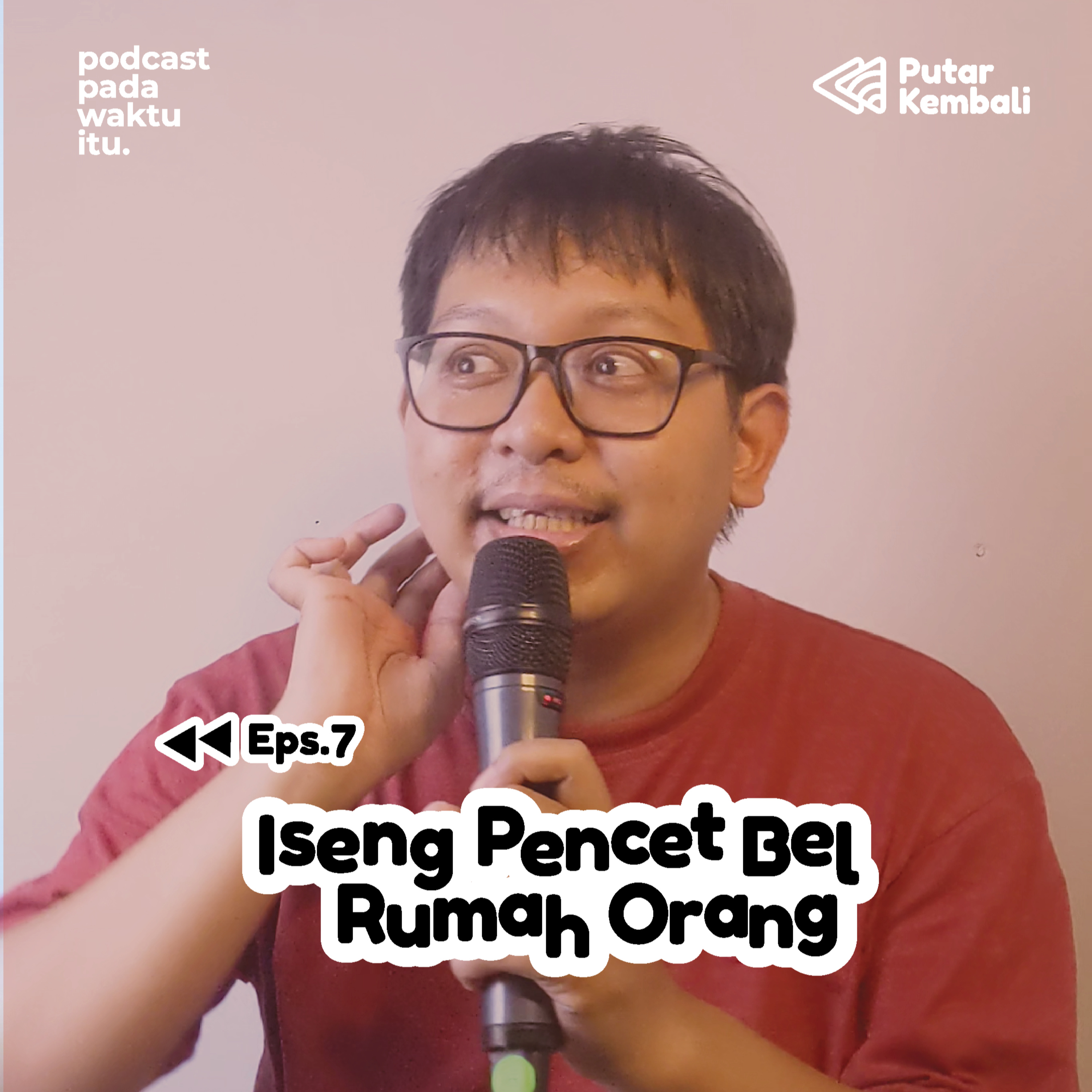 Podcast Pada Waktu Itu