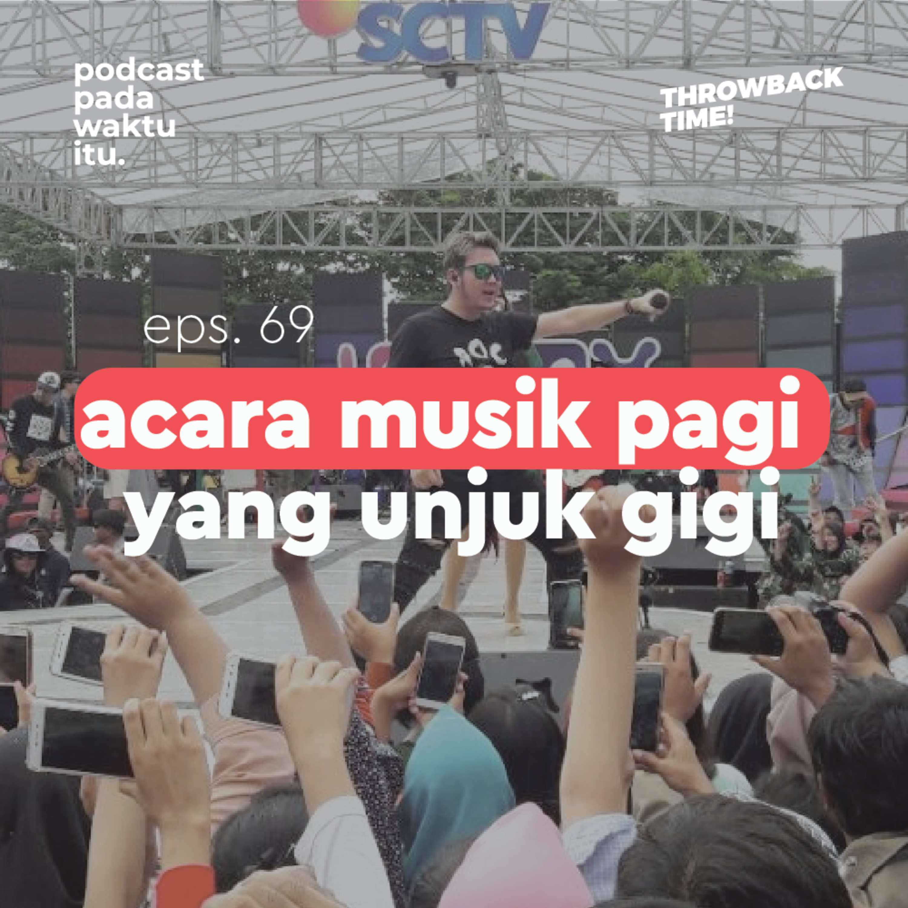 Podcast Pada Waktu Itu