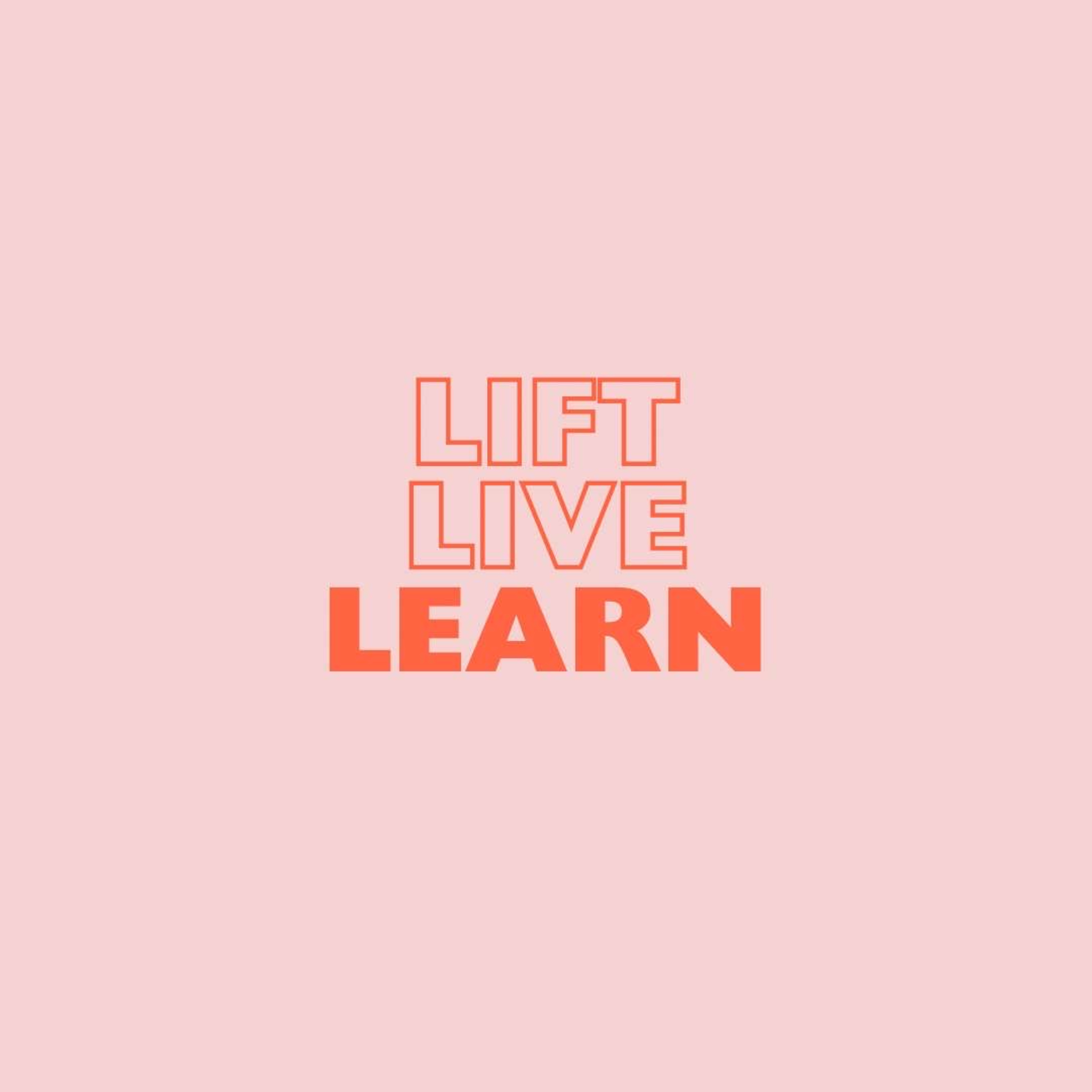 Live Lift Learn episode artwork