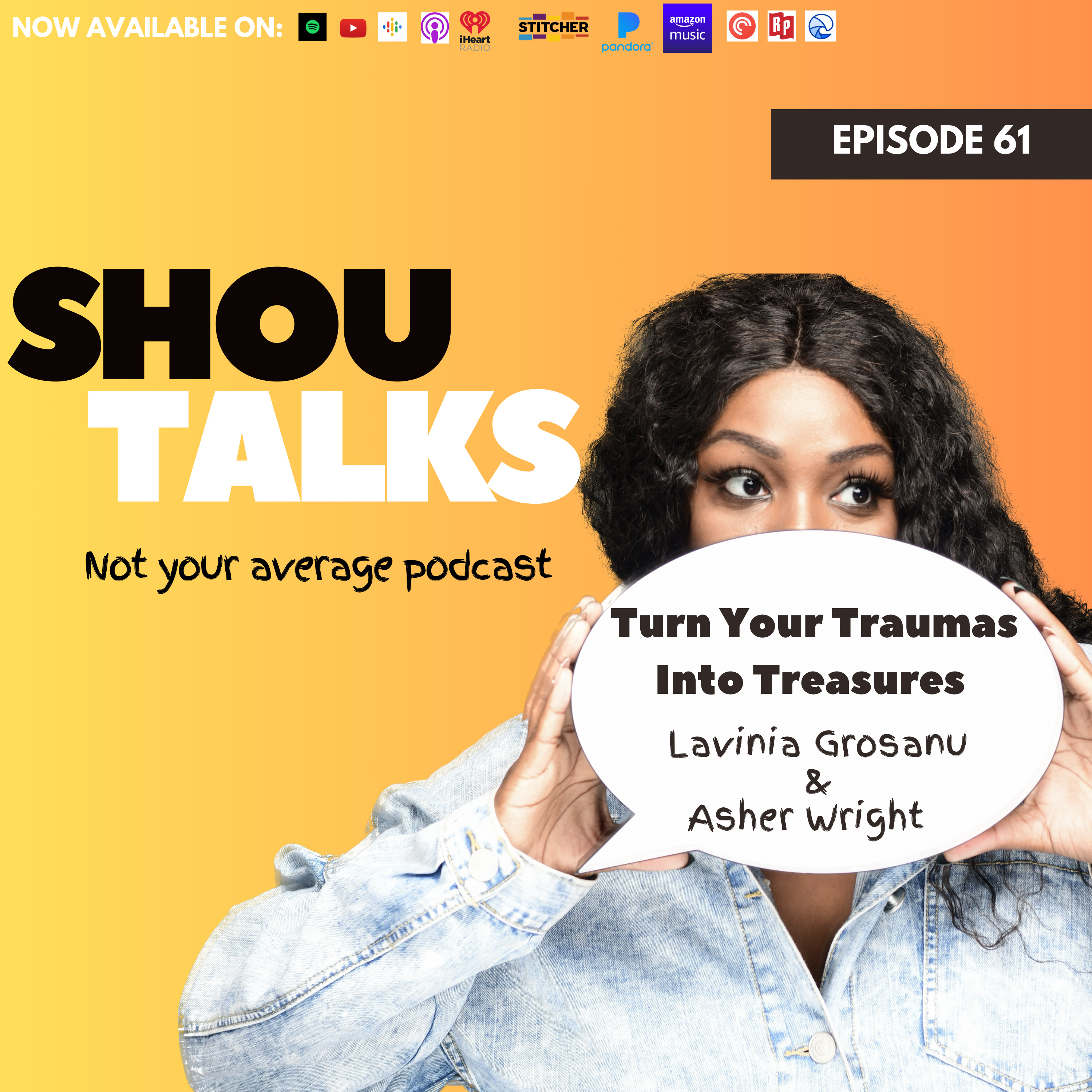 Turn Your Traumas Into Treasures  episode artwork