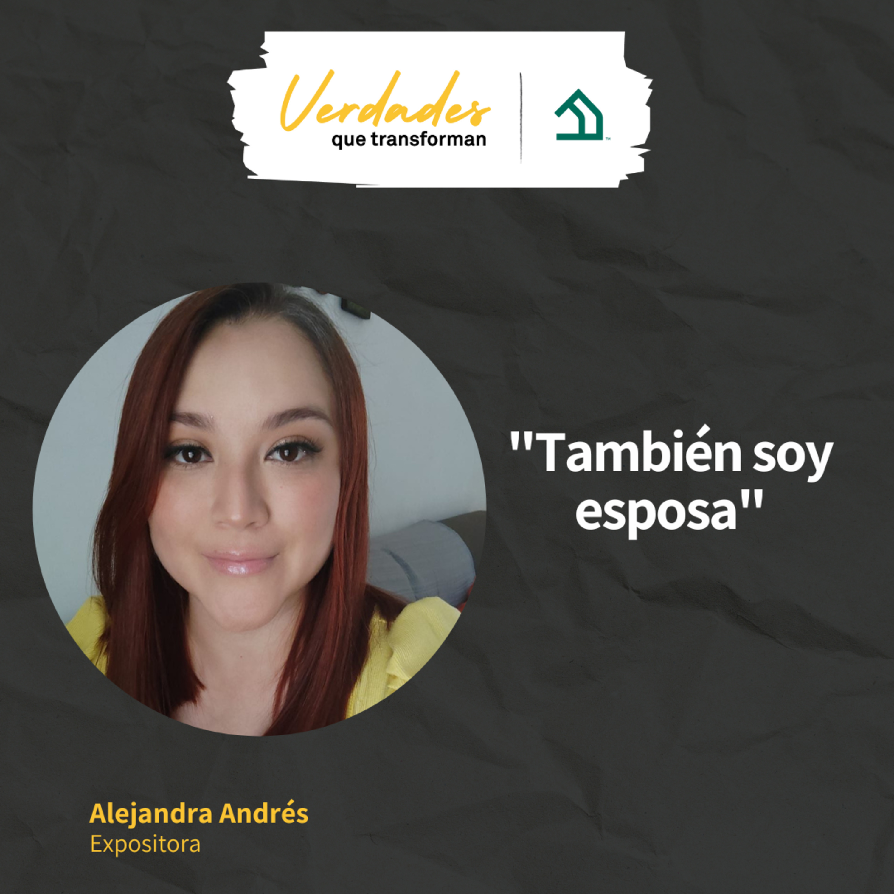 Verdades que transforman | También soy esposa  episode artwork