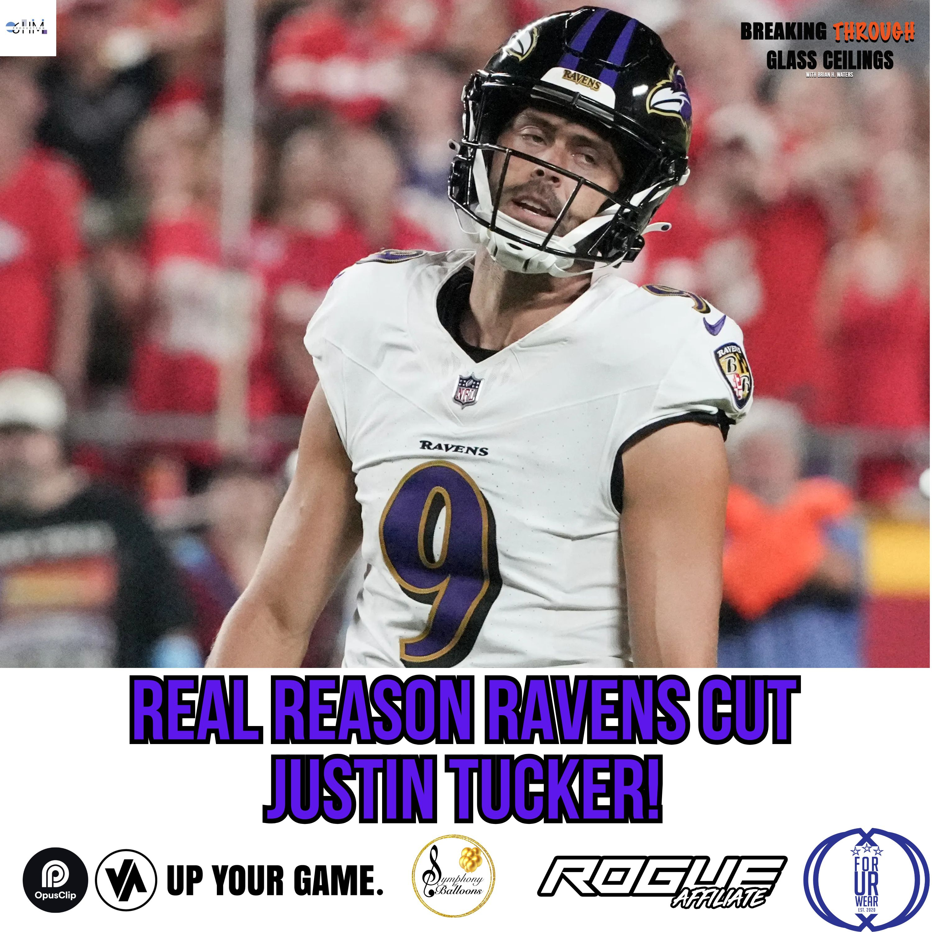 THE REAL REASON RAVENS RELEASE JUSTIN TUCKER, PLUS FAN SUES NFL FOR $100 MILLION!