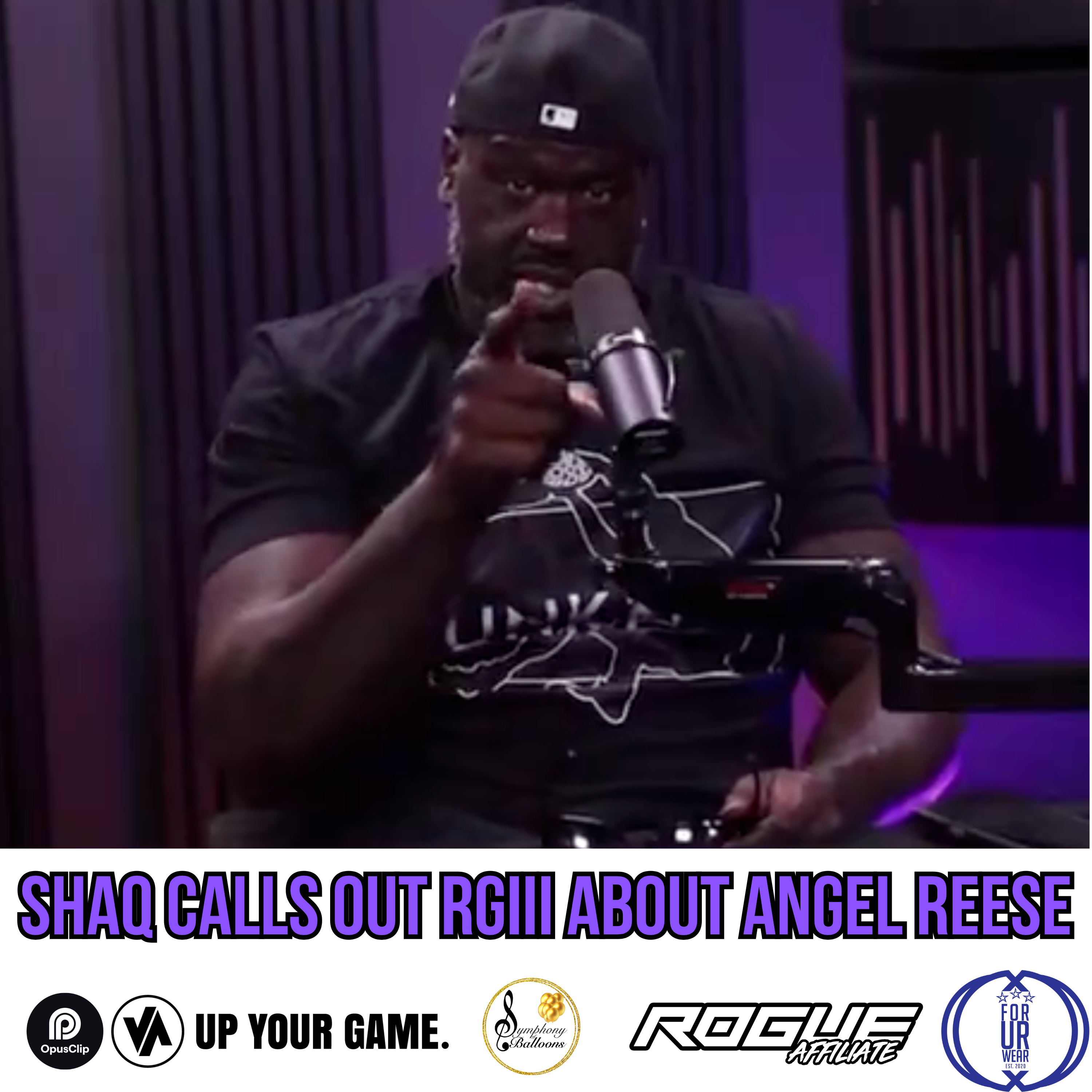 SHAQ TELLS RGIII TO KEEP ANGEL REESE NAME OUT HIS MOUTH