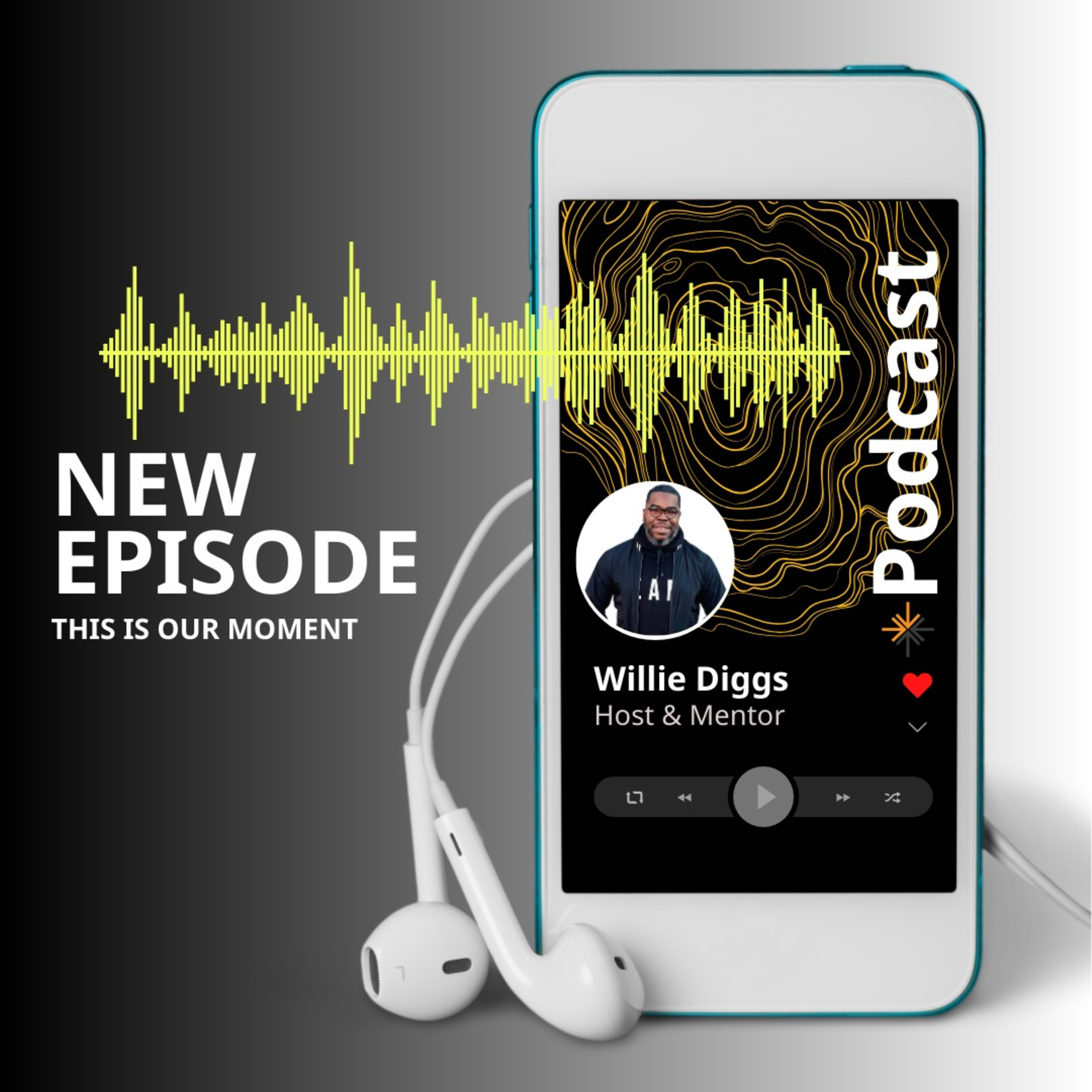 This is Our Moment w/ Pastor Willie episode artwork