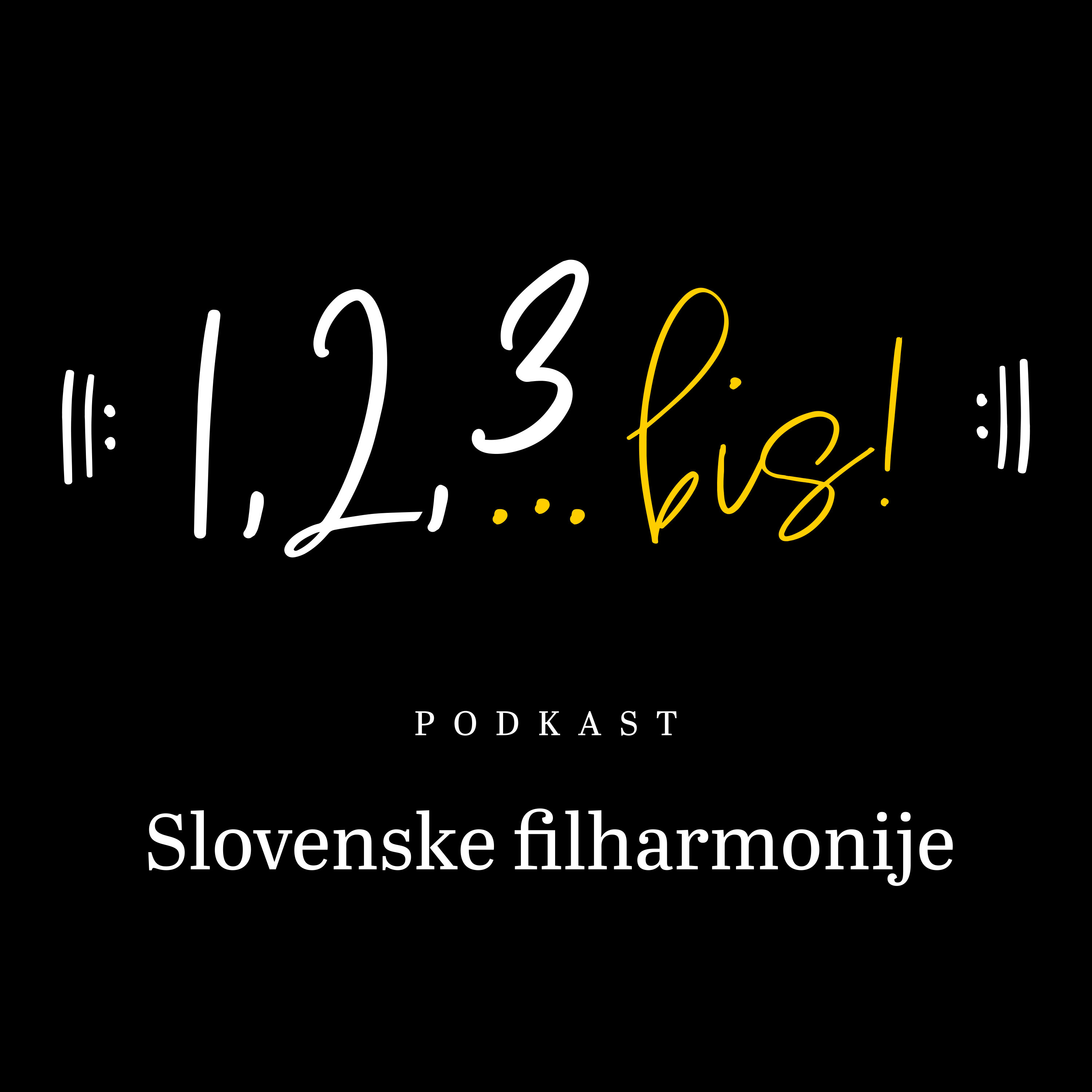 01 - 1, 2, 3 ... bis! podkast Slovenske filharmonije: Ksenija Benedetti in Matej Šarc episode artwork