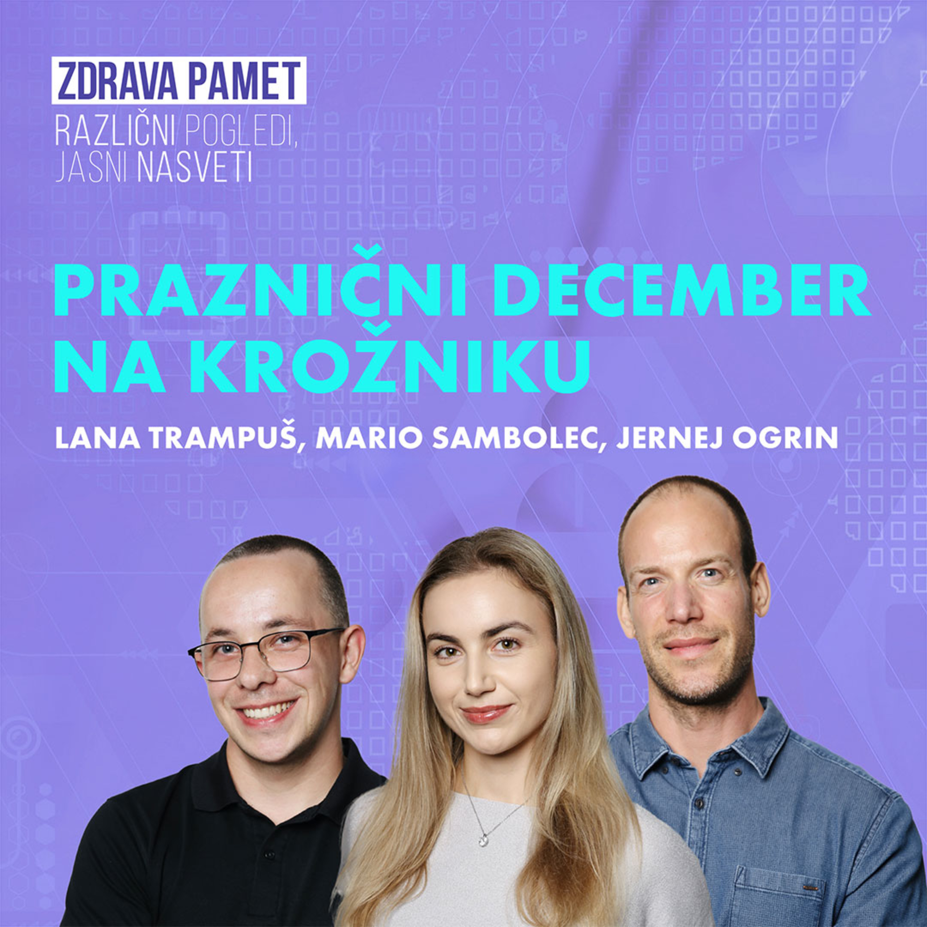 3 - Zdrava pamet - Različni pogledi, jasni nasveti: Praznični december na krožniku