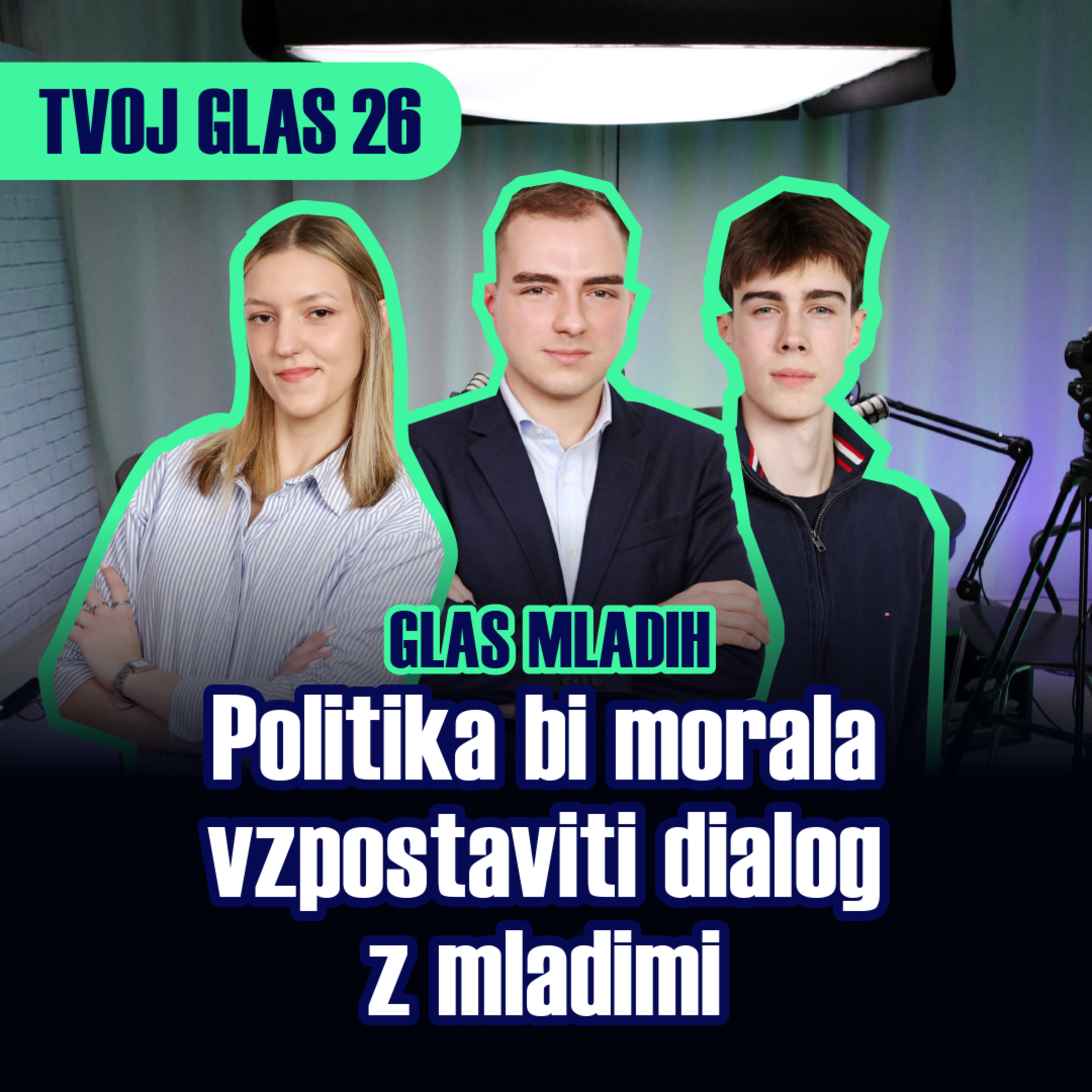 1 - V podkastu Tvoj glas mladi razkrivajo, katere tematike želijo izpostavljene v pričakovanju volitev 2026