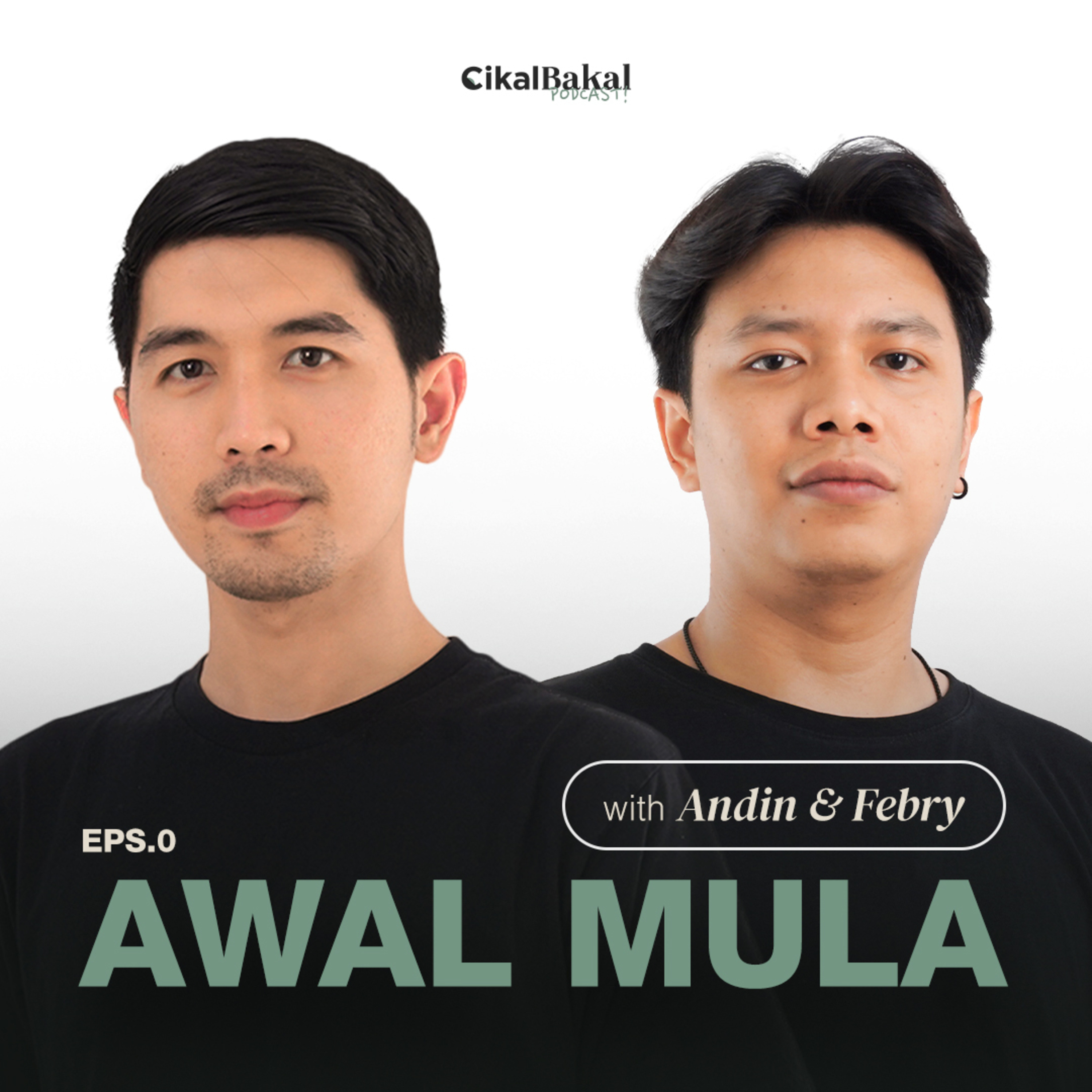 CikalBakal Podcast
