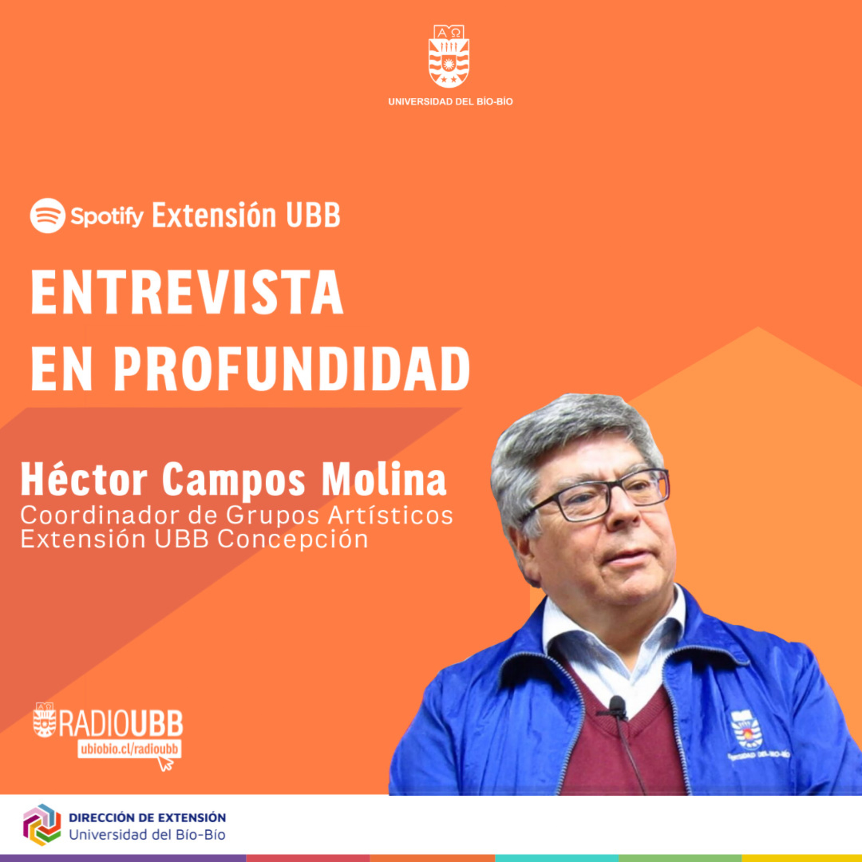 Entrevista a Héctor Campos - Coordinador Grupos Artísticos Extensión UBB Concepción episode artwork