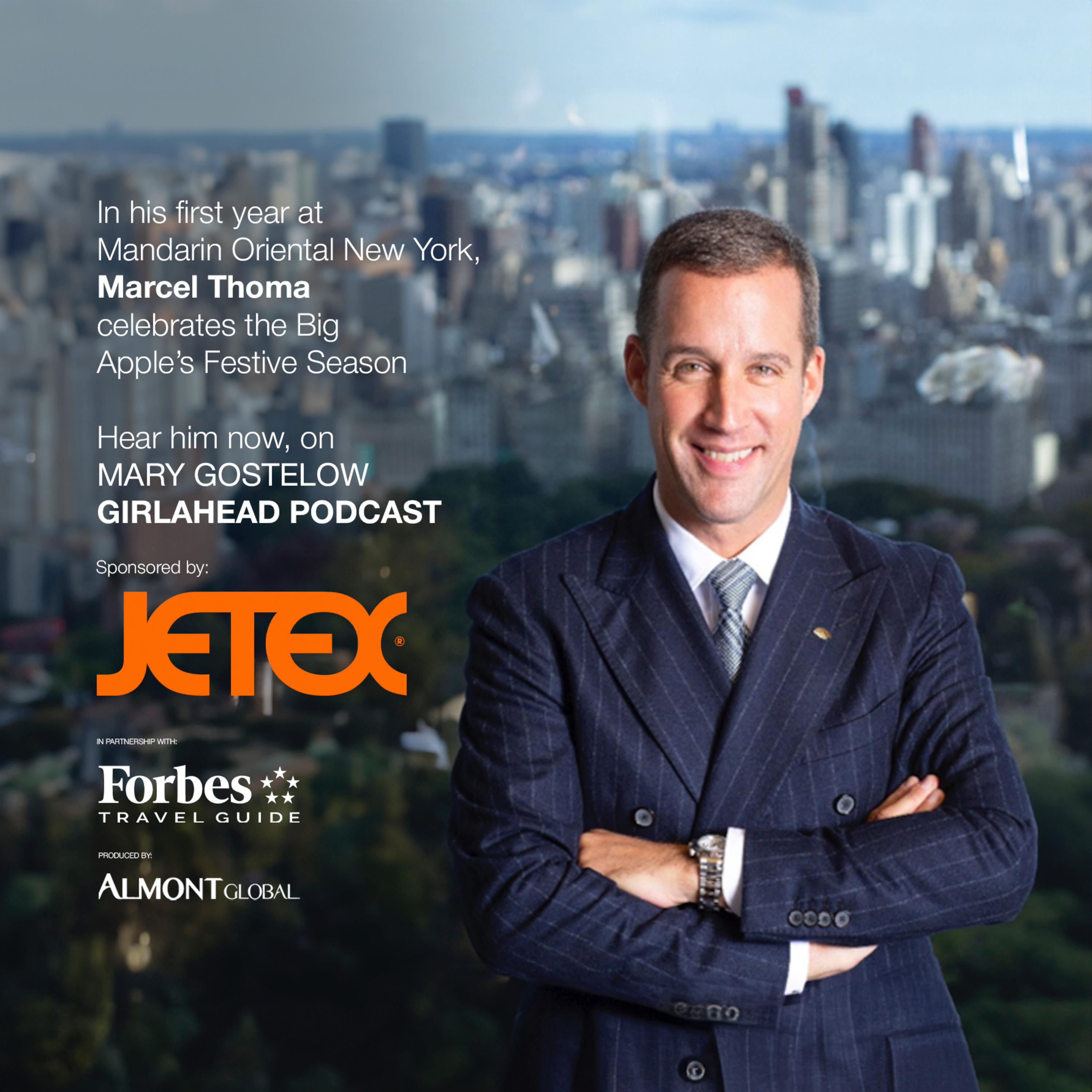 Marcel Thoma - General Manager Mandarin Oriental New York, Area Vice President, Operations episode artwork
