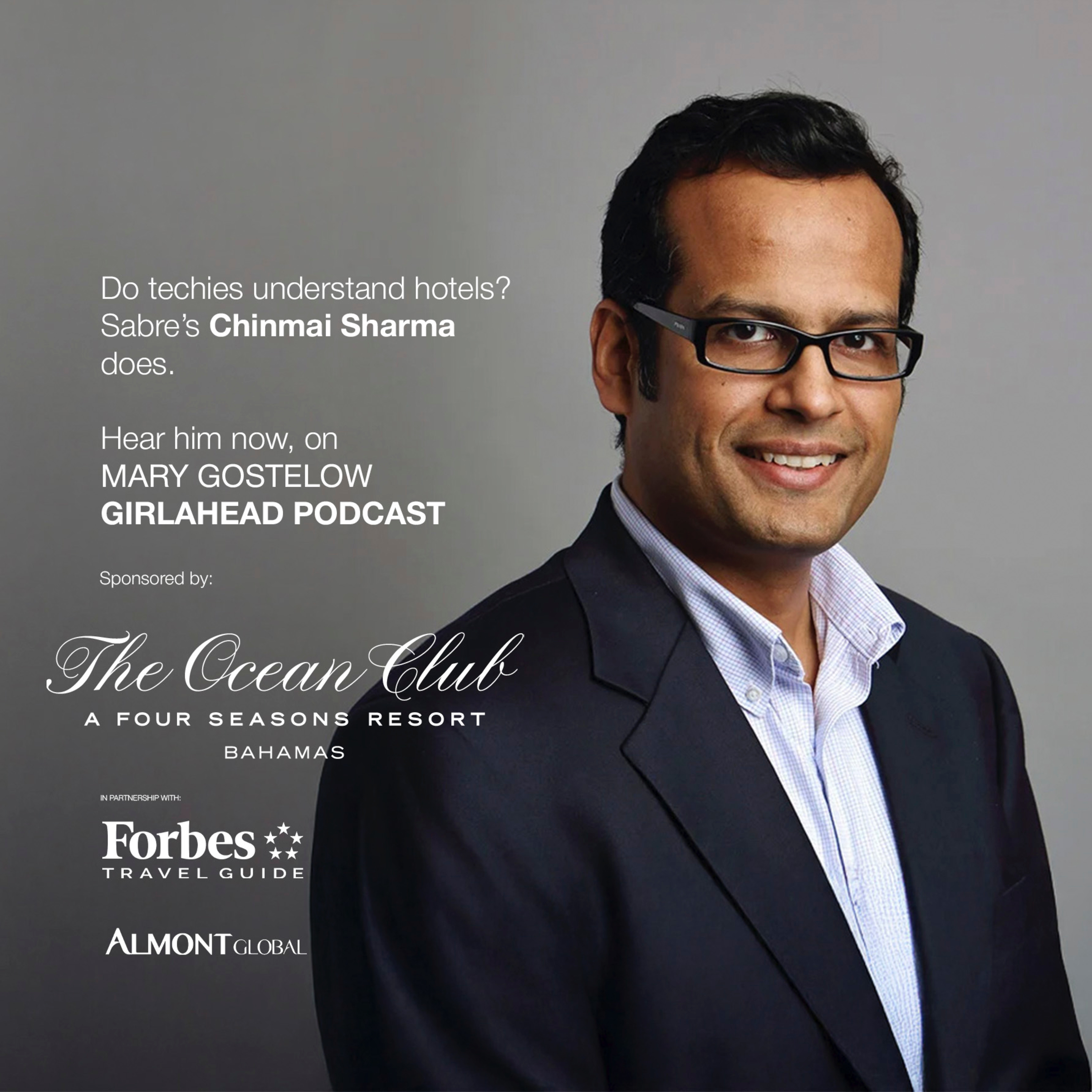 Chinmai Sharma - Sabre Corporation's Global Travel and Hospitality Executive episode artwork