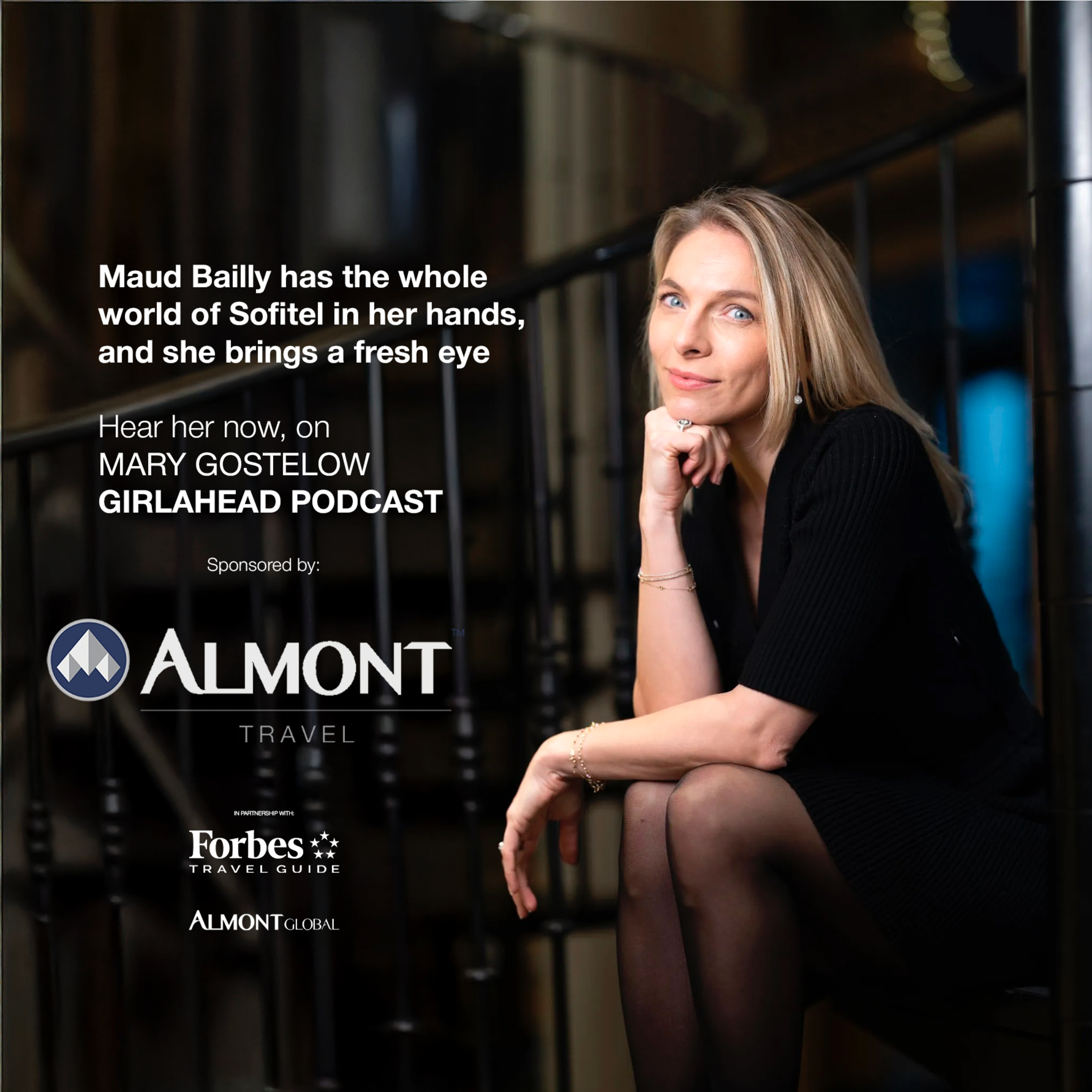 Maud Bailly - CEO of the Sofitel and other Accor beauties episode artwork