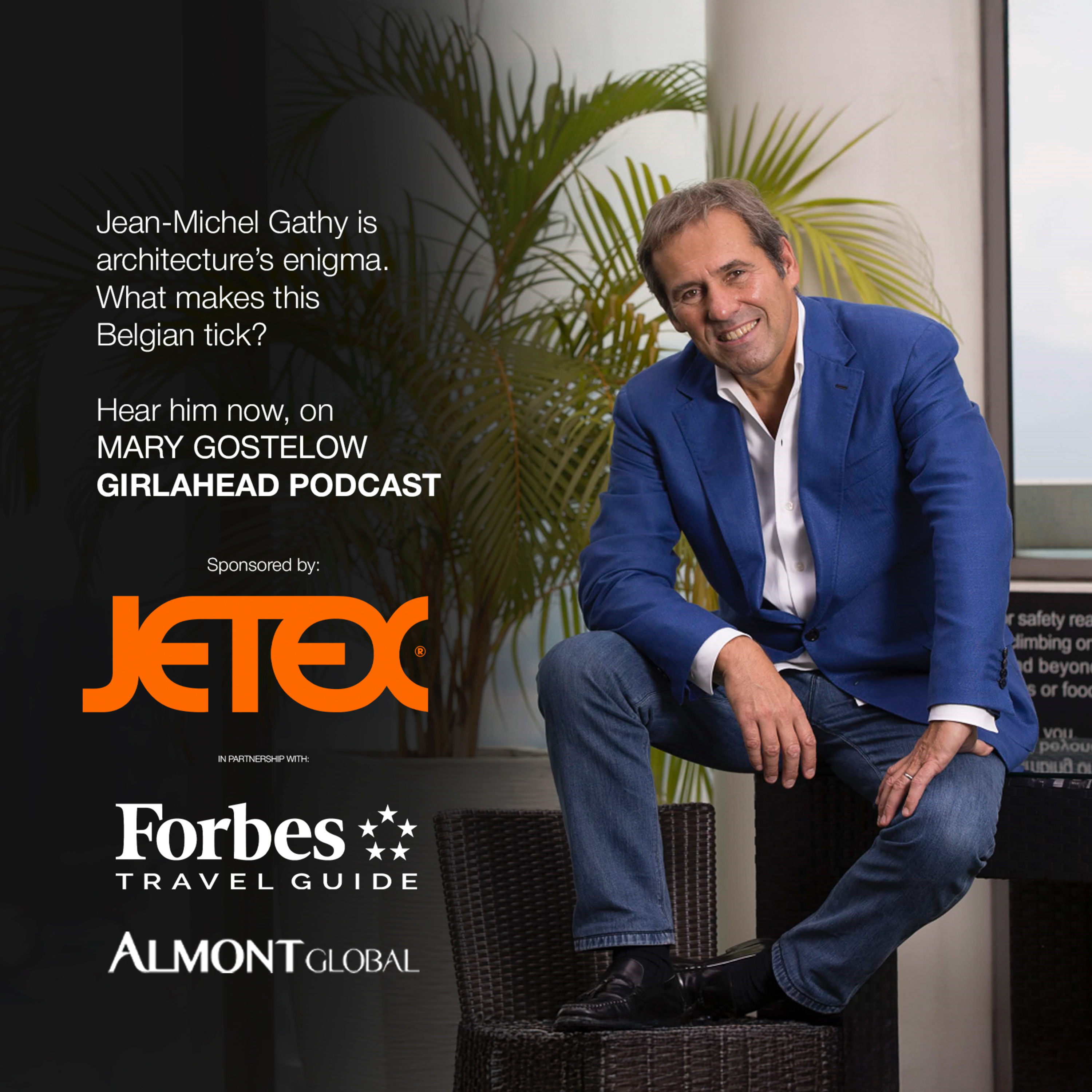 Jean-Michel Gathy - Legendary Architect and Designer episode artwork